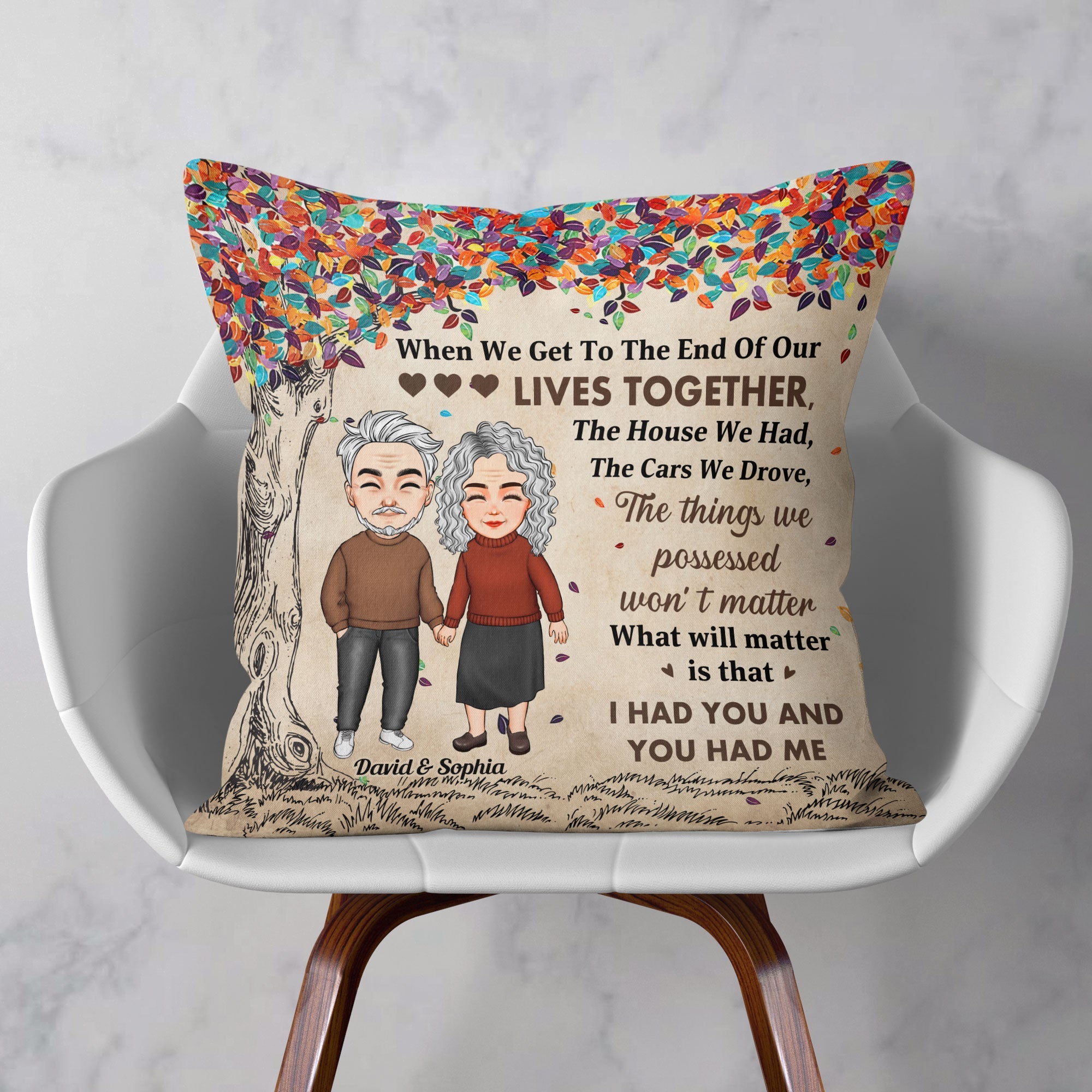 I Had You And You Had Me - Personalized Pillow (Insert Included)