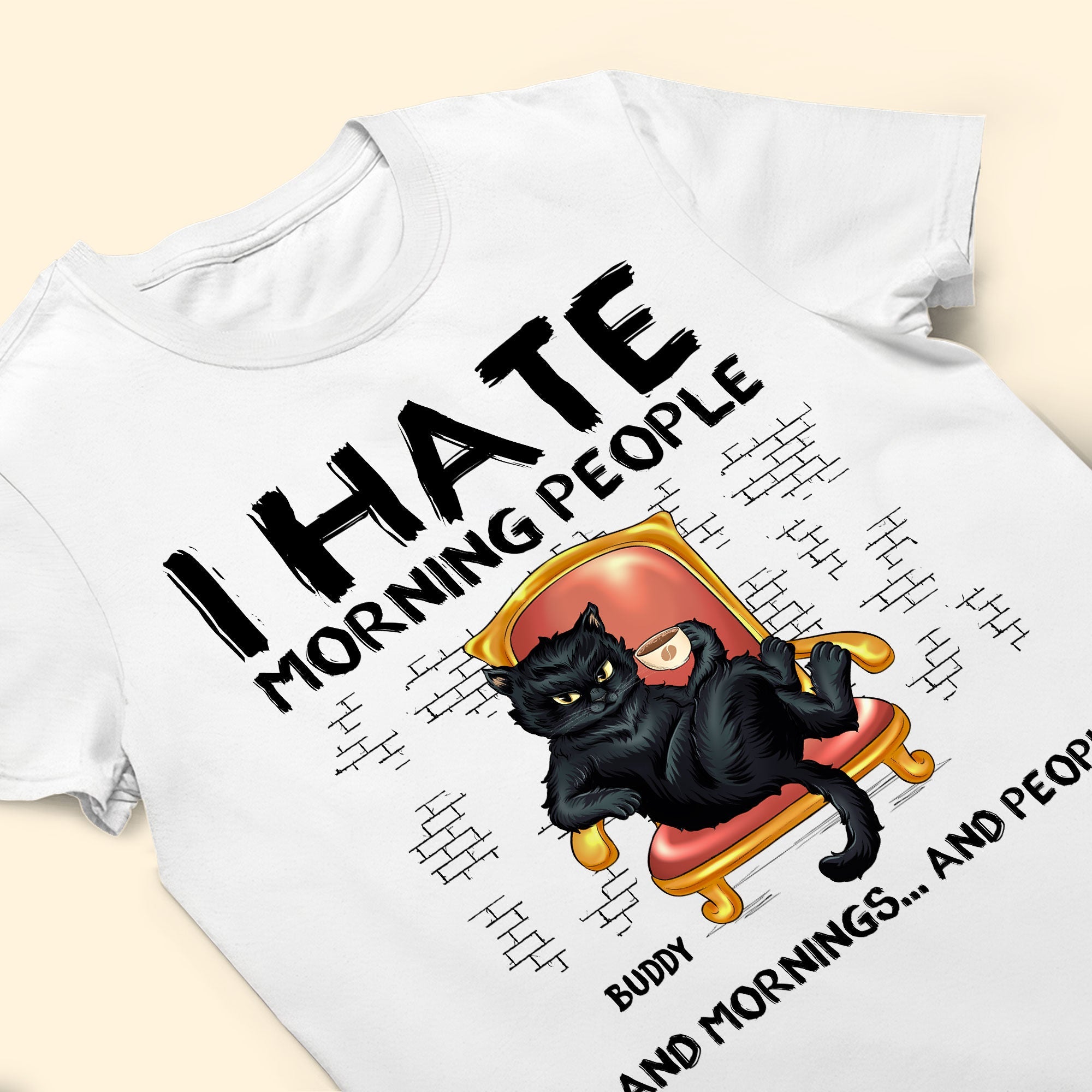 I Hate Morning People - Personalized Shirt