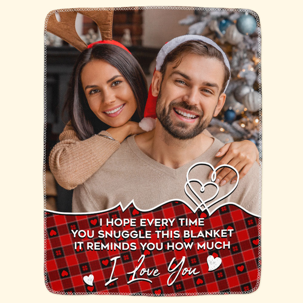 I Hope Every Time You Snuggle - Personalized Photo Blanket