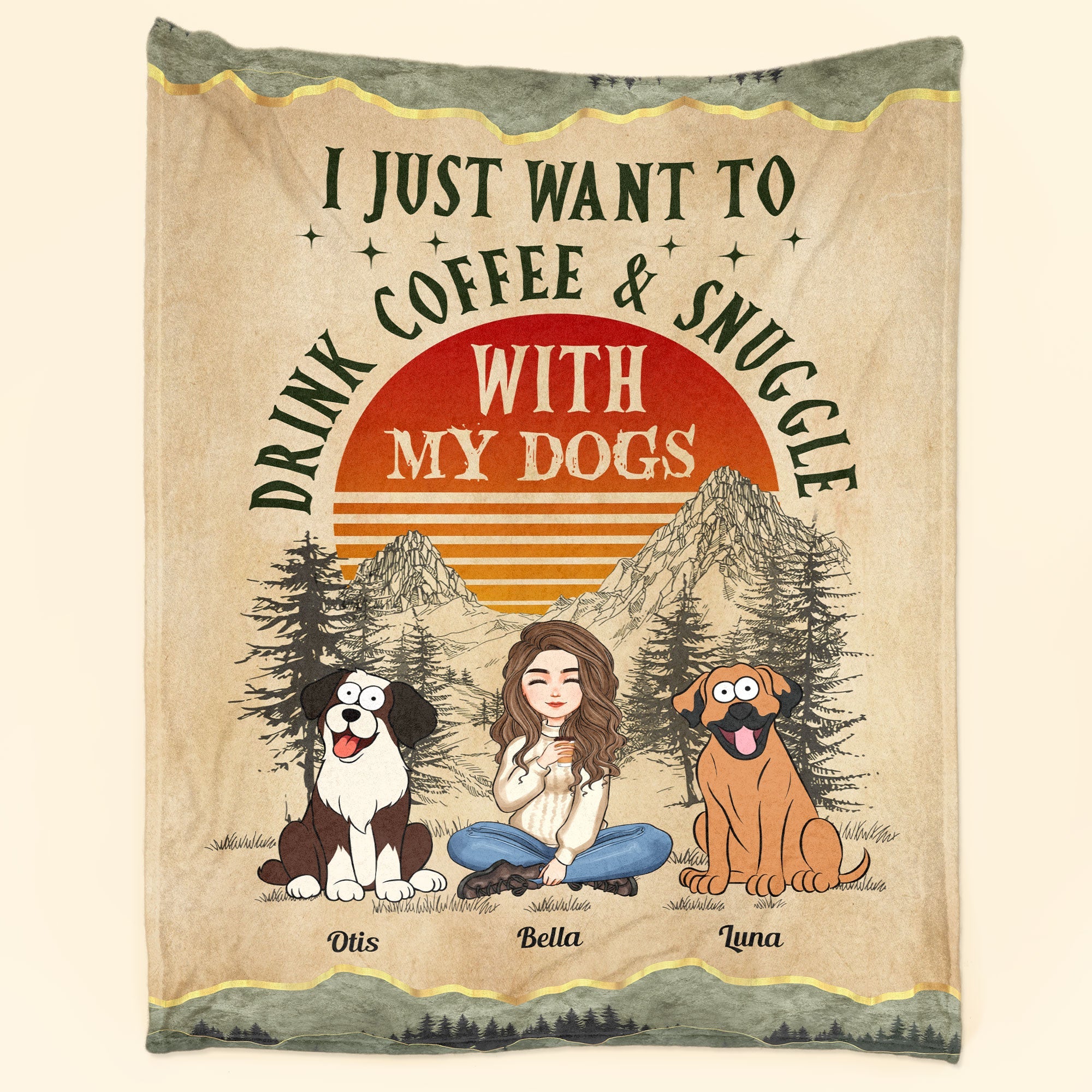 I Just Want To Drink Coffee And Cuddle With My Dog - Personalized Blanket