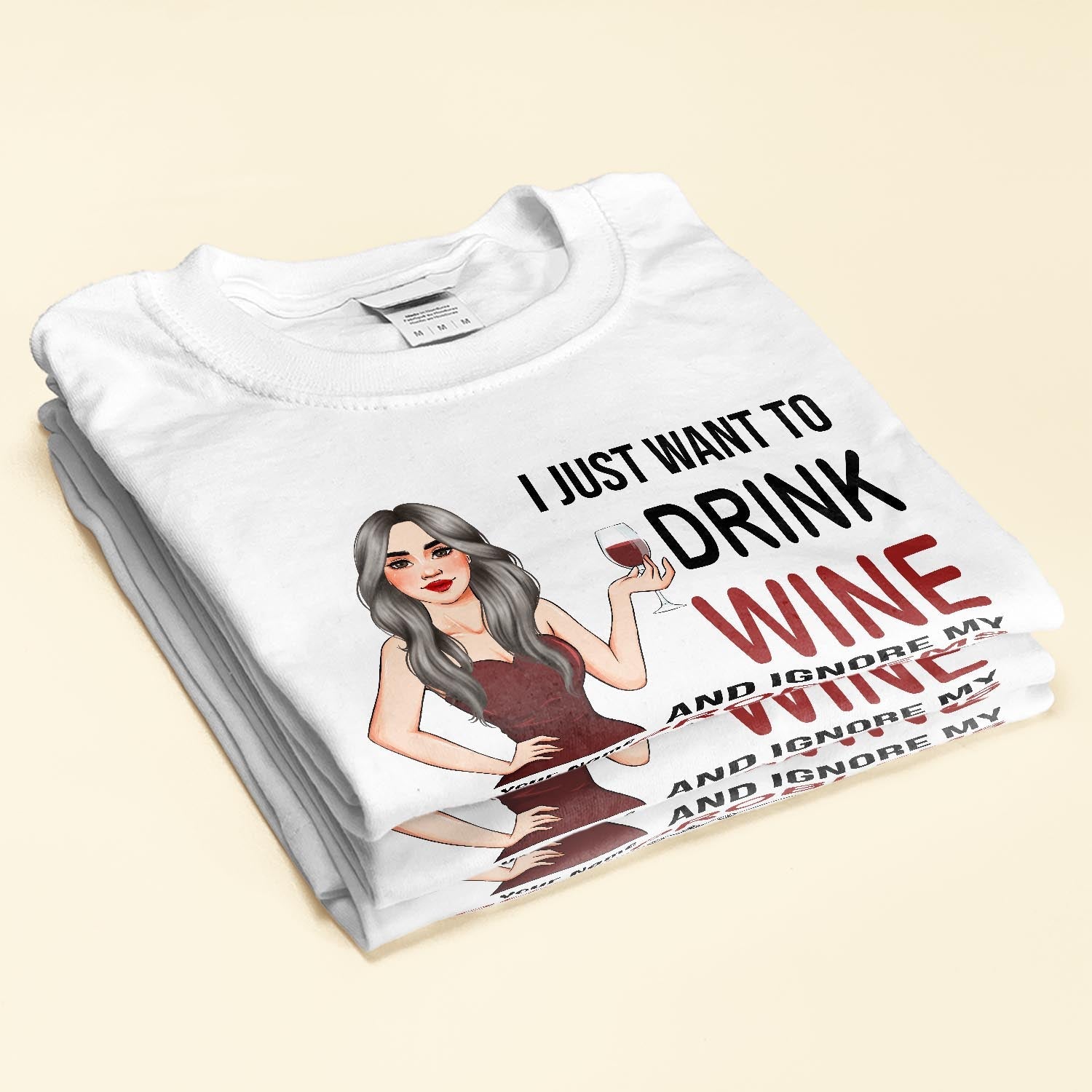 I Just Want To Drink Wine - Personalized Shirt - Birthday Gift For Wine Lovers