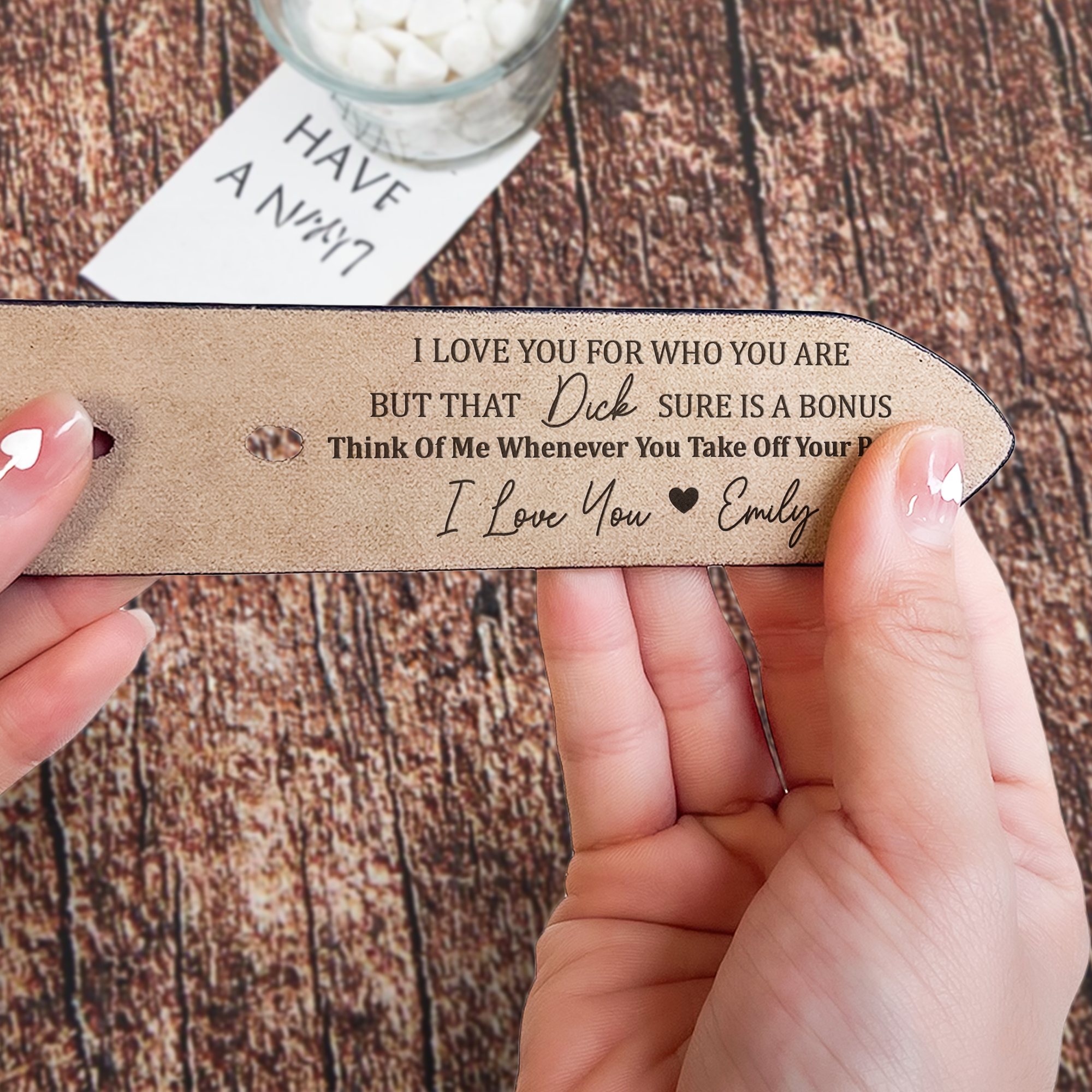 I Love You For Who You Are But That Sure Is A Bonus - Personalized Engraved Leather Belt