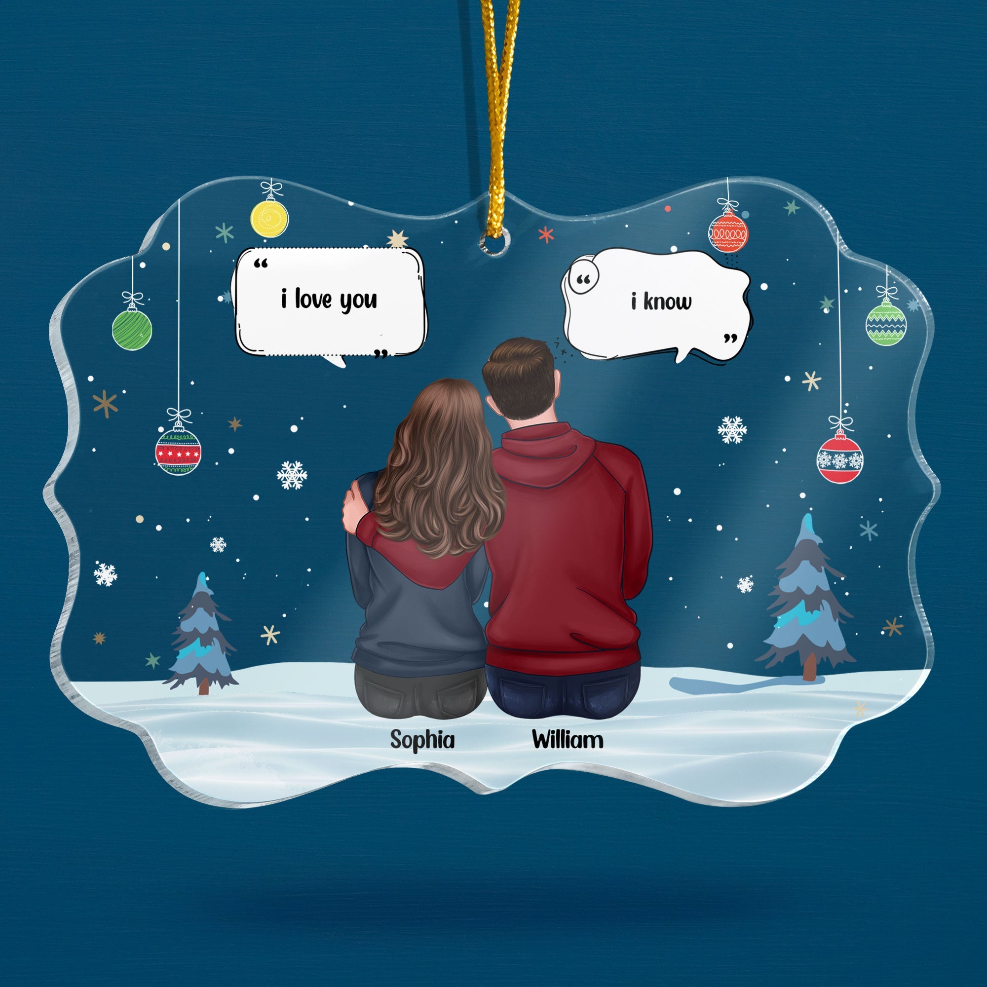 I Love You, I Know - Personalized Acrylic Ornament