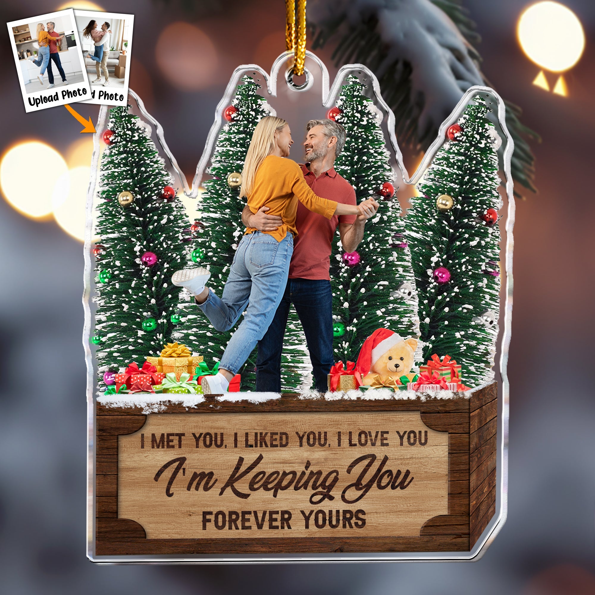 I Met You I Liked You I Love You  - Personalized Acrylic Photo Ornament