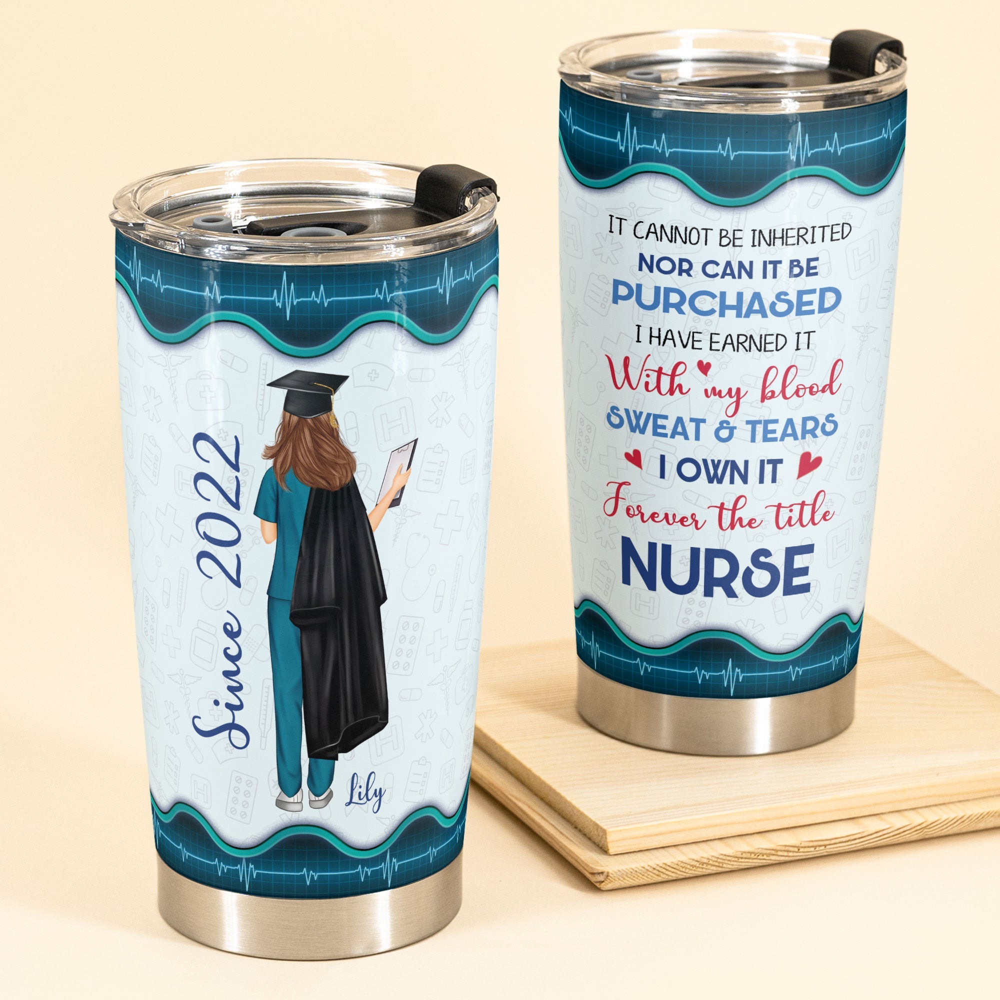 I Own It Forever The Title Nurse - Personalized Tumbler Cup