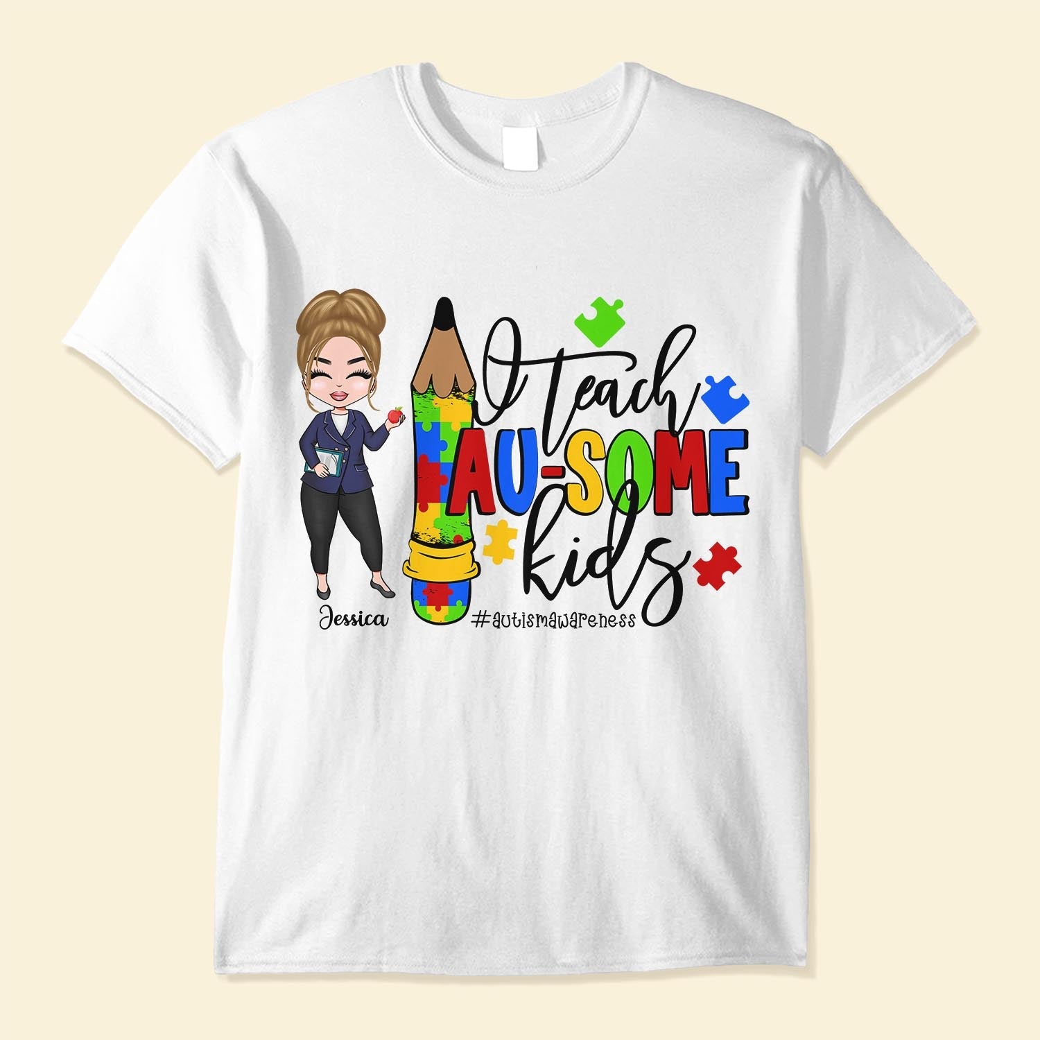 I Teach Au-Some Kids - Personalized Shirt - Birthday, Autism Awareness Month Gift For Teacher, Sped Teachers