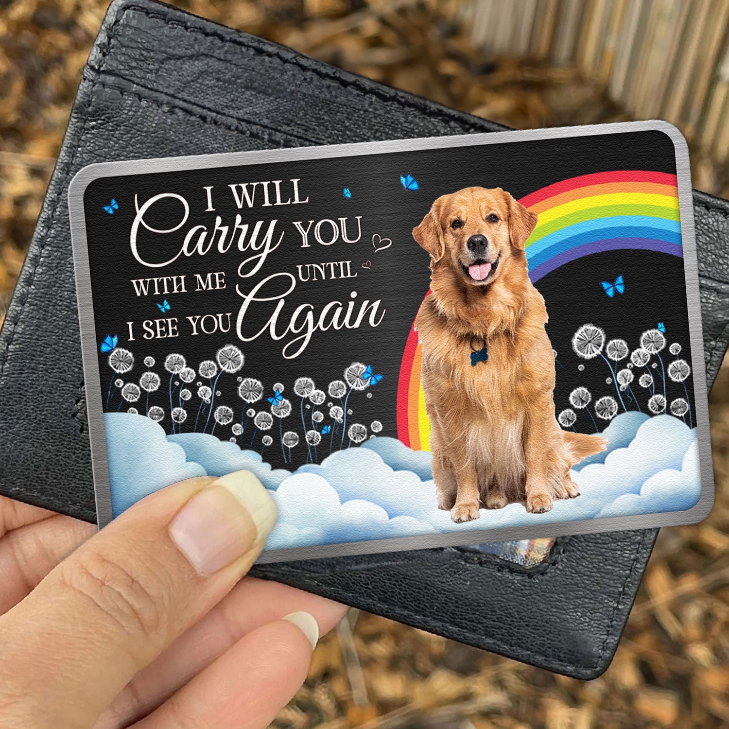 I Will Carry You With Me Memorial Pet - Personalized Aluminum Photo Wallet Card