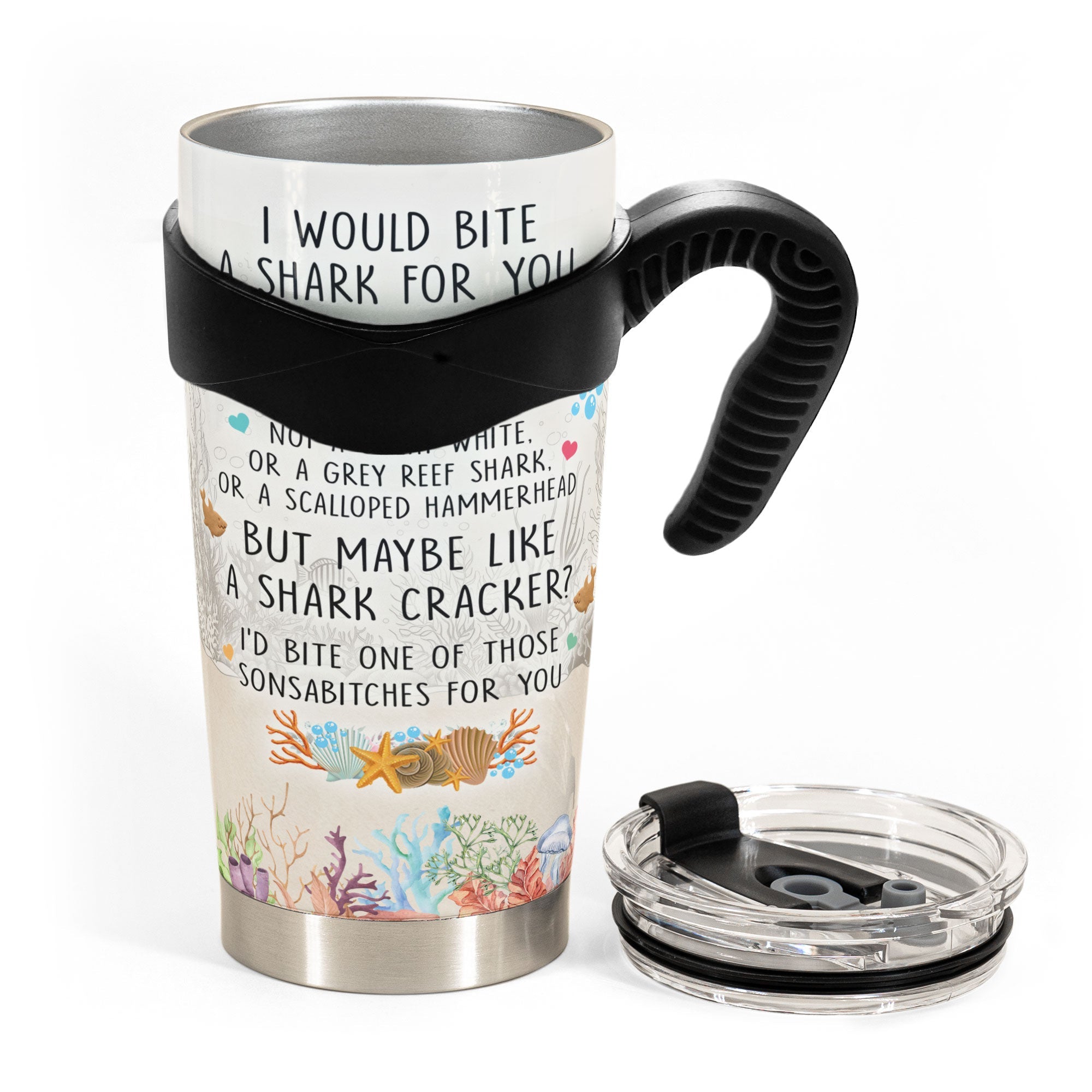 I Would Bite A Shark For You Bestie - Personalized Tumbler Cup