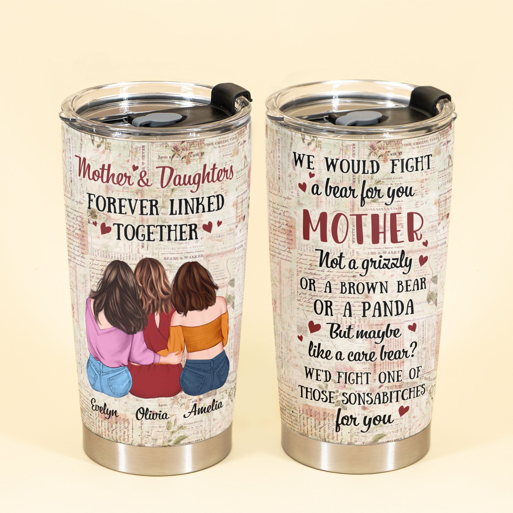 I Would Fight A Bear For You Mother - Personalized Tumbler Cup - Birthday Gift For Mom