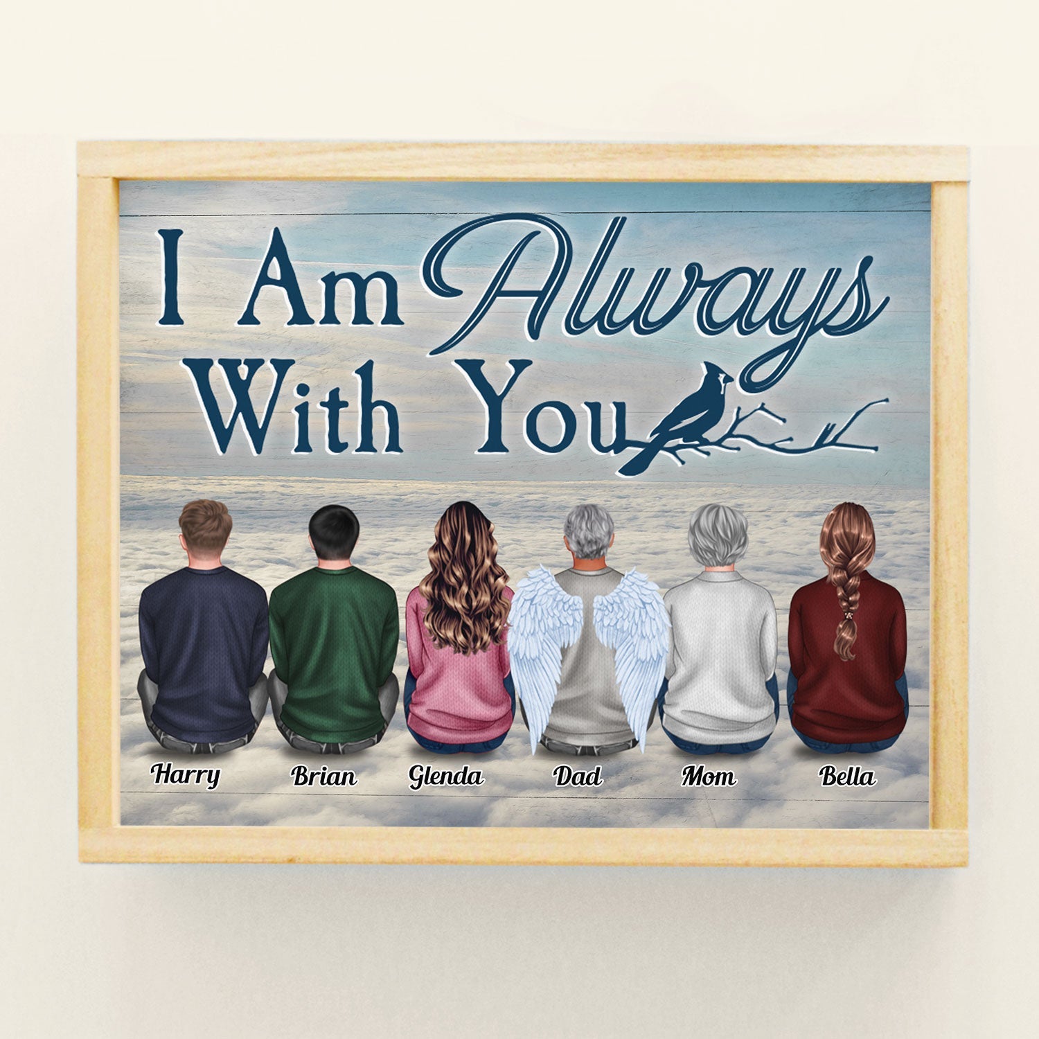 I Am Always With You Heaven - Personalized Poster - Memorial Gift For Family