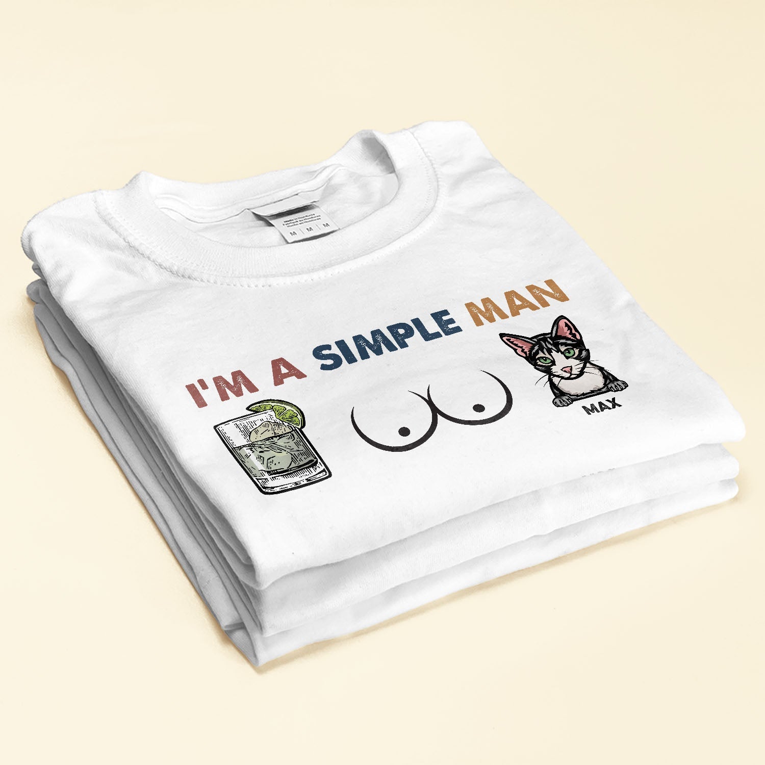 I'm A Simple Man - Personalized Shirt