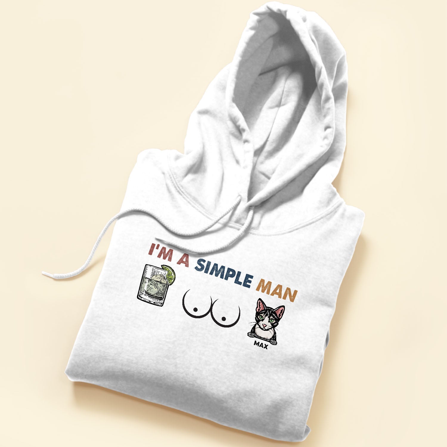 I'm A Simple Man - Personalized Shirt