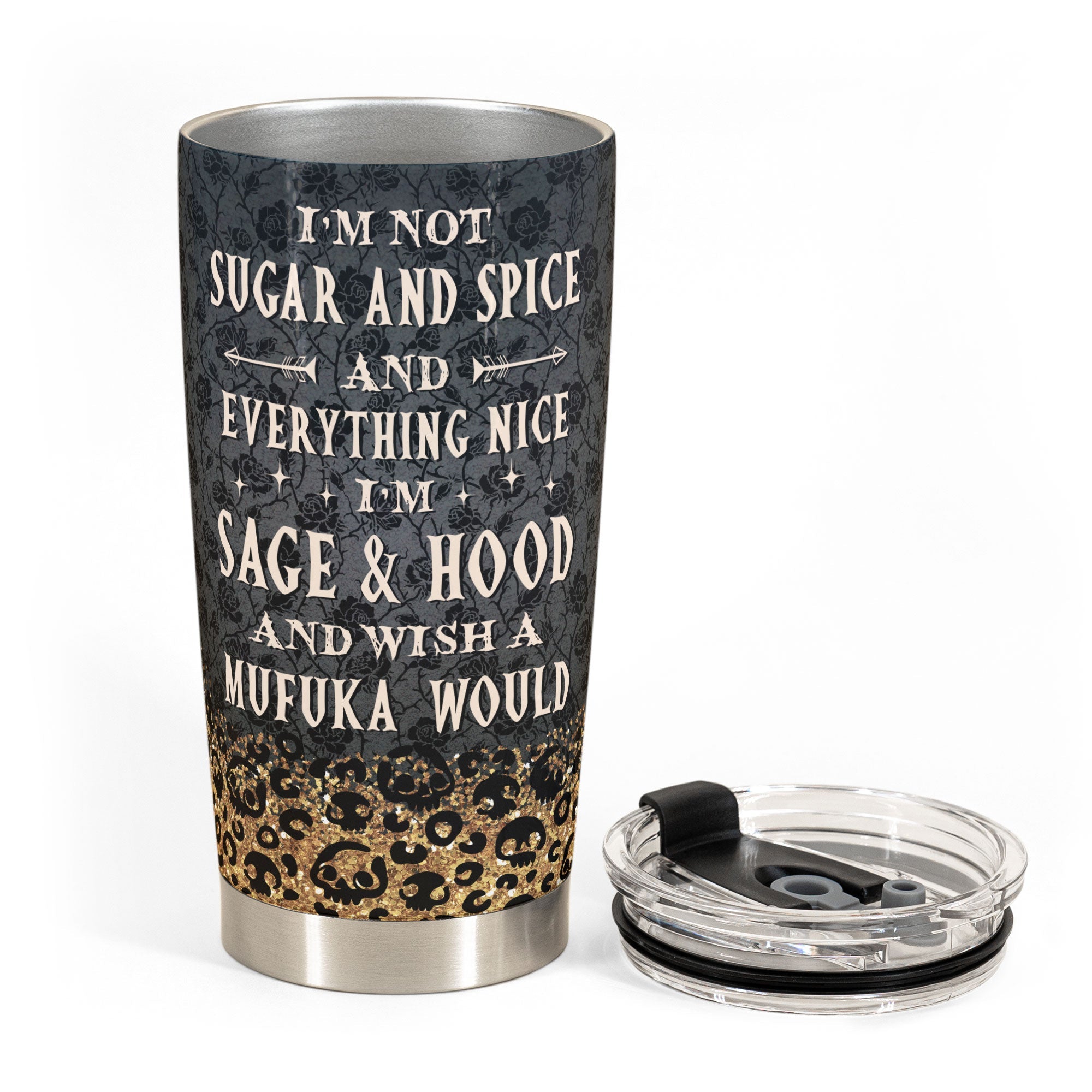 Im Not Sugar And Spice - Personalized Tumbler Cup - Birthday Gift For Tattoo Girls, Tattoo Lovers - Tattoo Girl