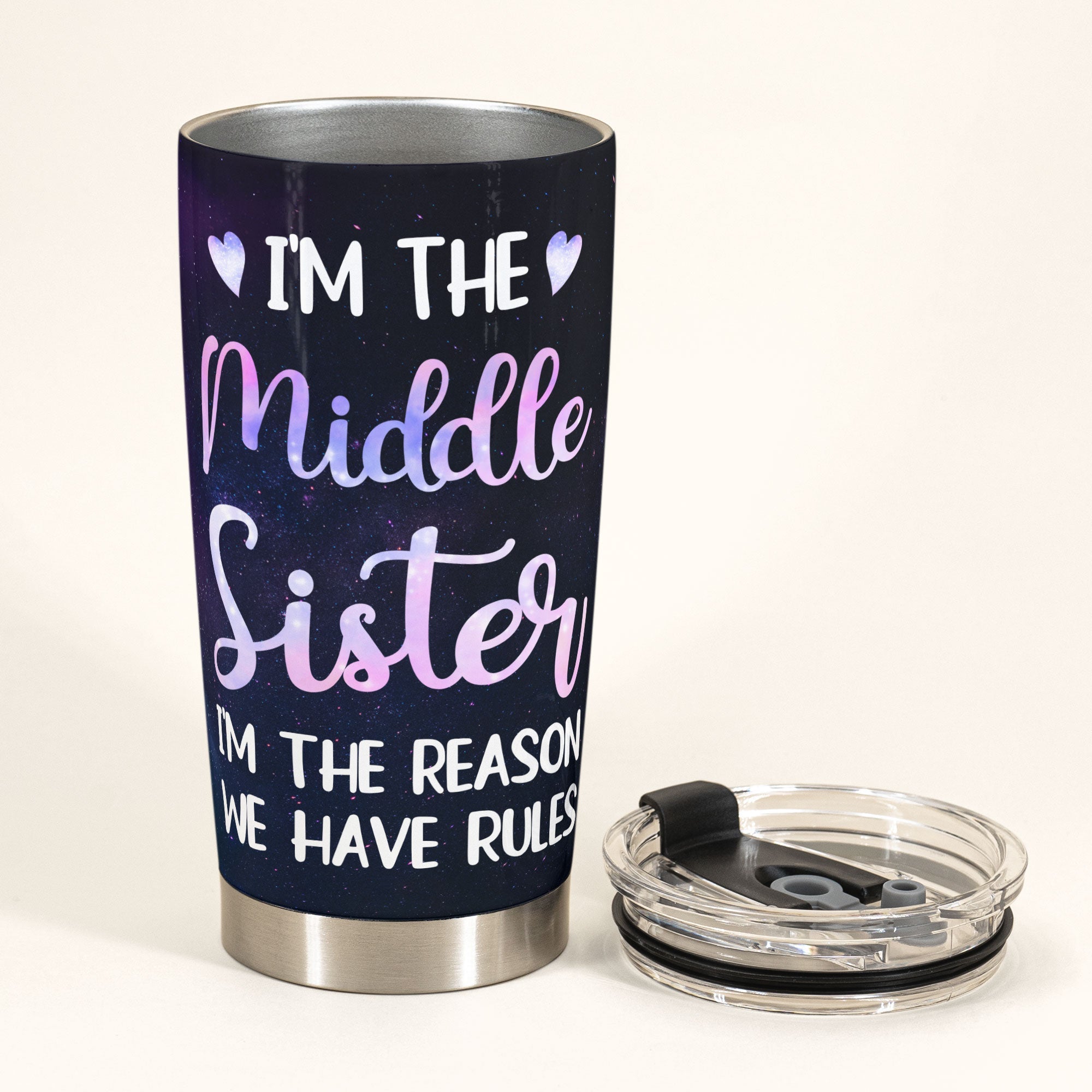 I'm The Middle Sister - Personalized Tumbler Cup - Birthday Gift For Sisters, Siblings  - Cute Fashion Girls