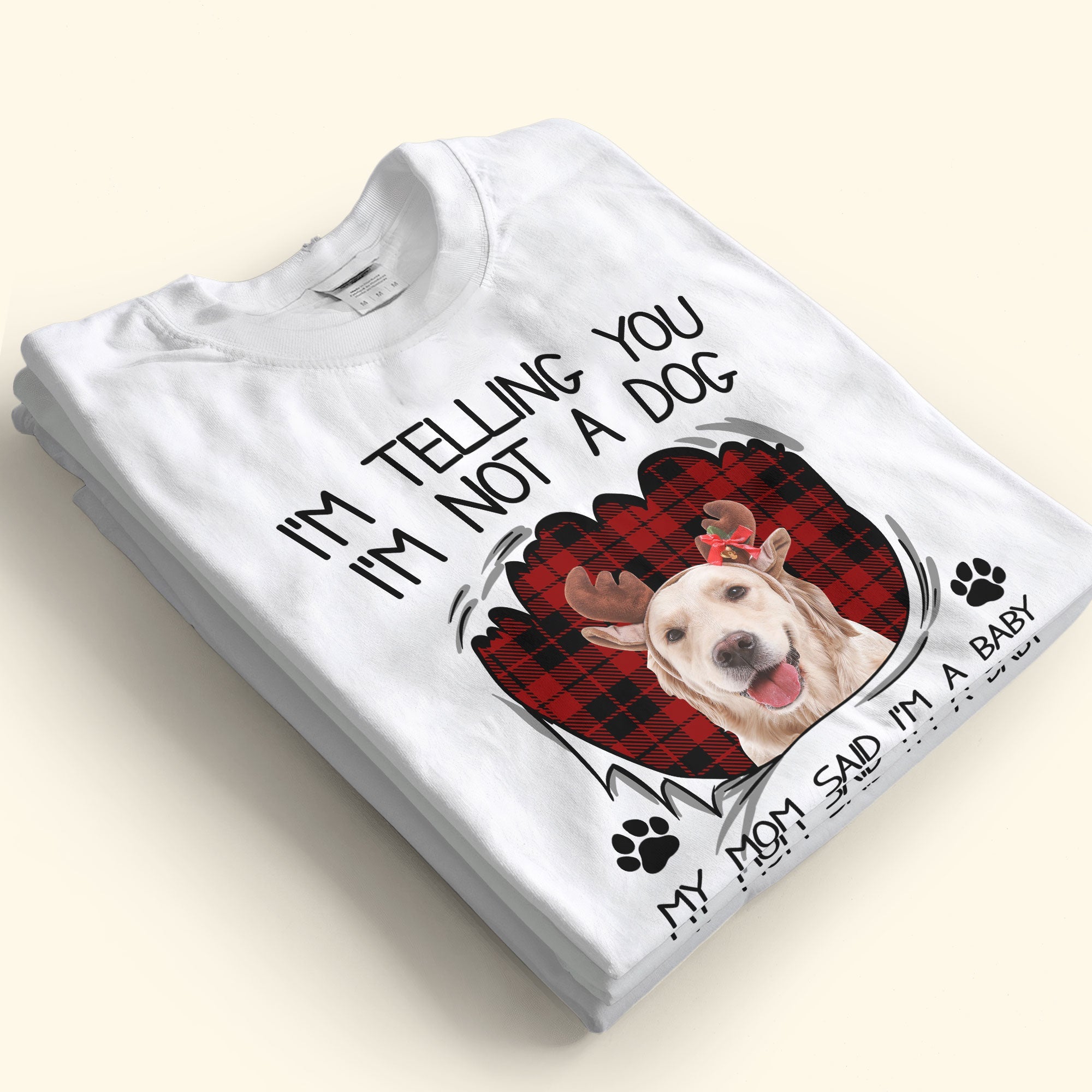 I'm Not A Dog - Personalized Photo Shirt