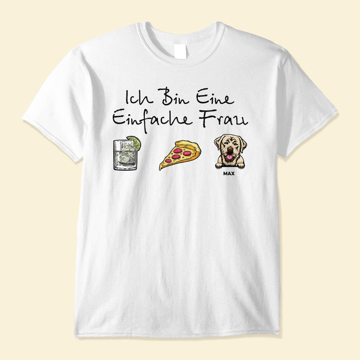 Ich Bin Eine Einfache Frau - Personalized Shirt - Gift For Dog Mom, Dog Lover