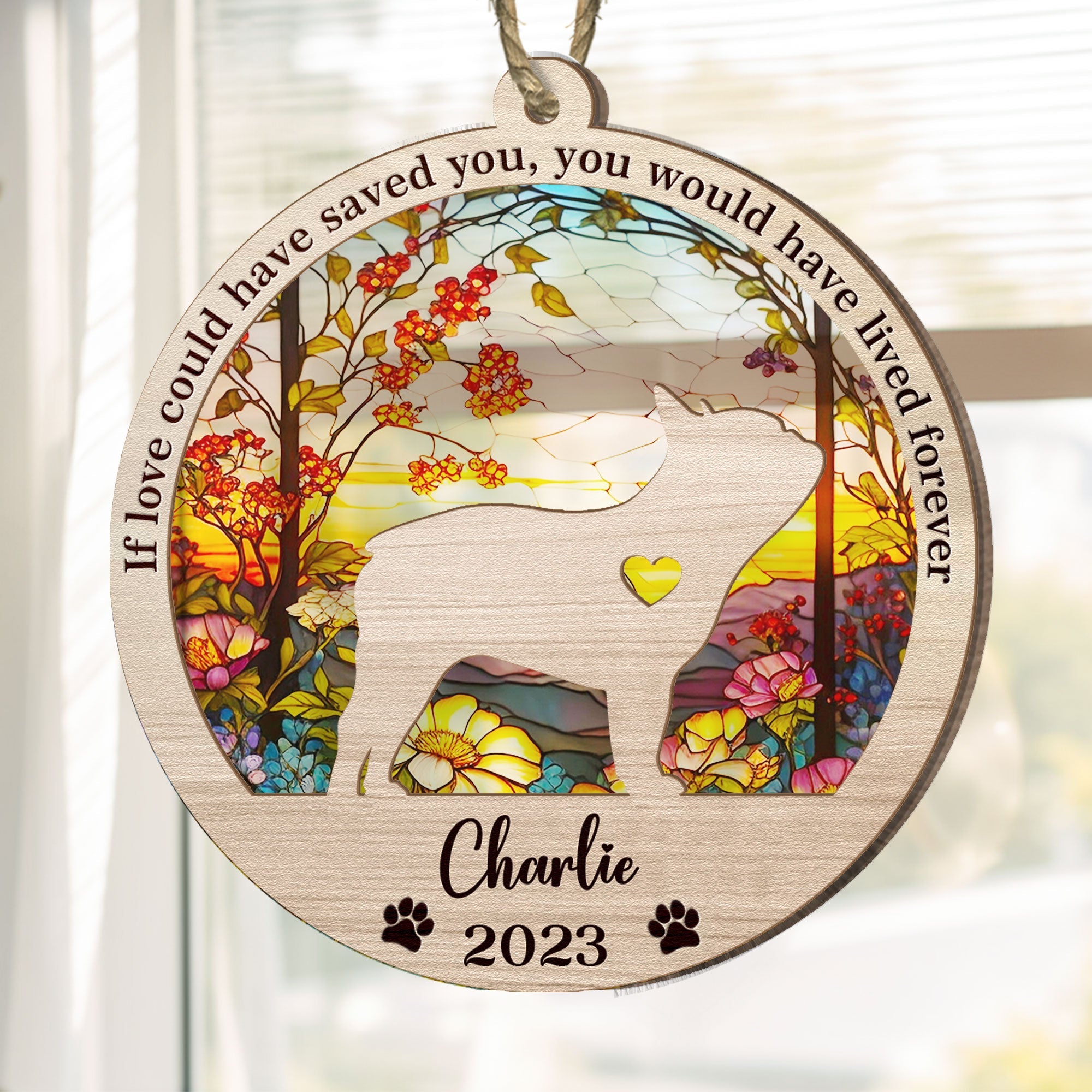 If Love Could Have Saved You - Personalized Suncatcher Ornament