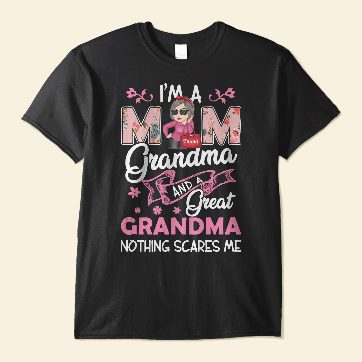 I'm A Mom Grandma Great Grandma - Personalized Shirt - Birthday, Mother's Day Gift For Mom, Grandma, Great Grandma - Gift From Husband, Sons, Daughers