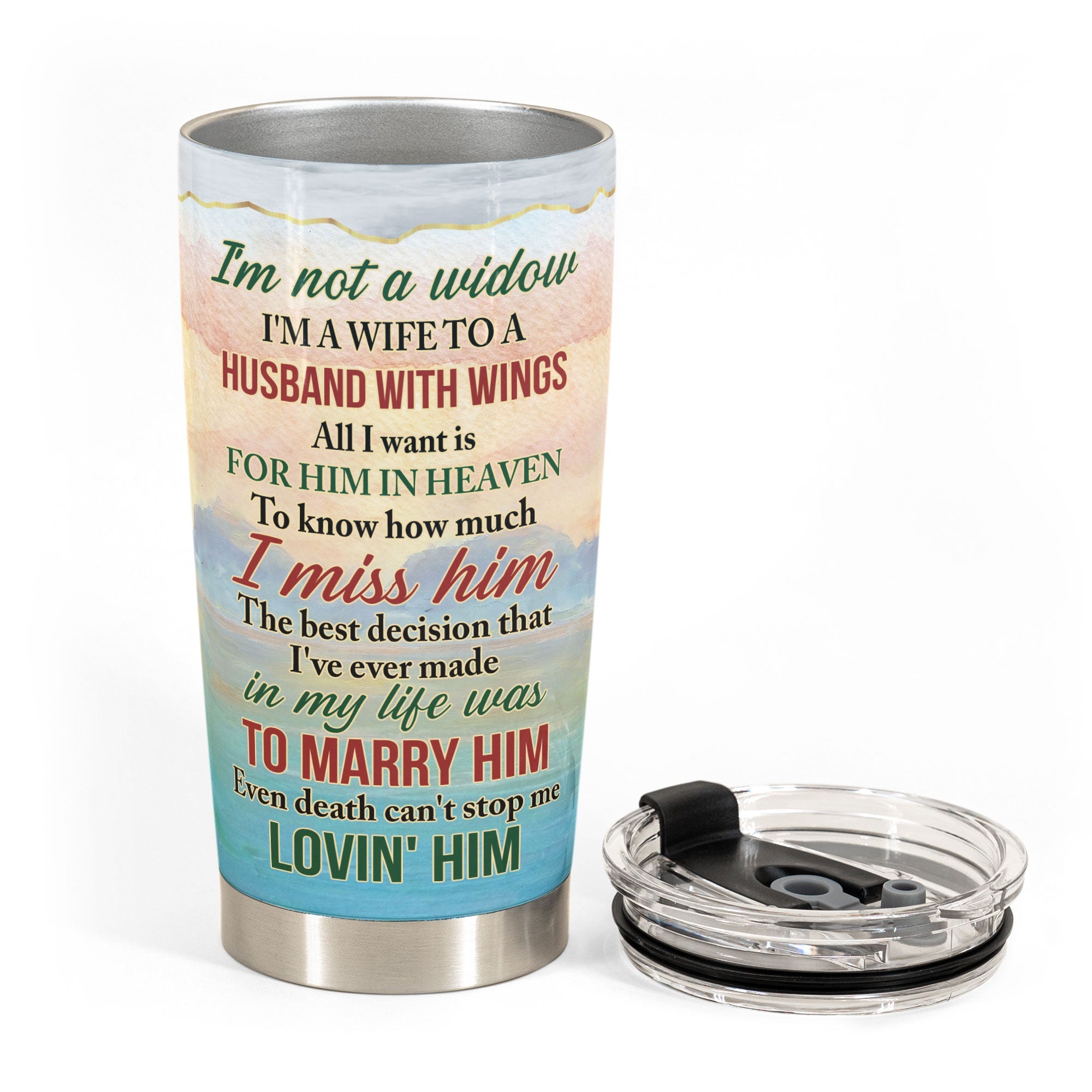 I'm Not A Widow Memorial Tumbler - Personalized Photo Tumbler Cup