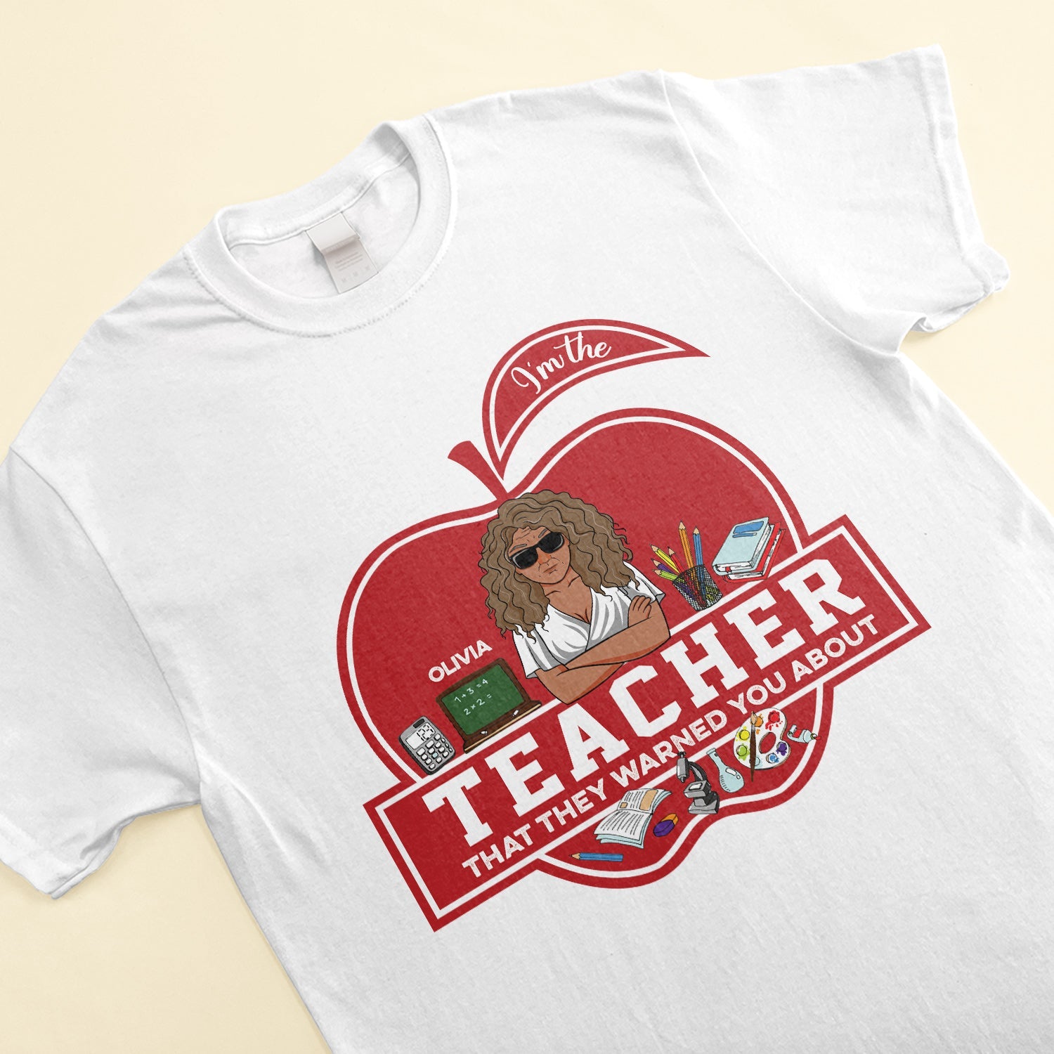 I'm The Teacher That They Warned You About - Personalized Shirt - Back To School, First Day Of School, Funny Gift For Teachers, Teacher Assistants