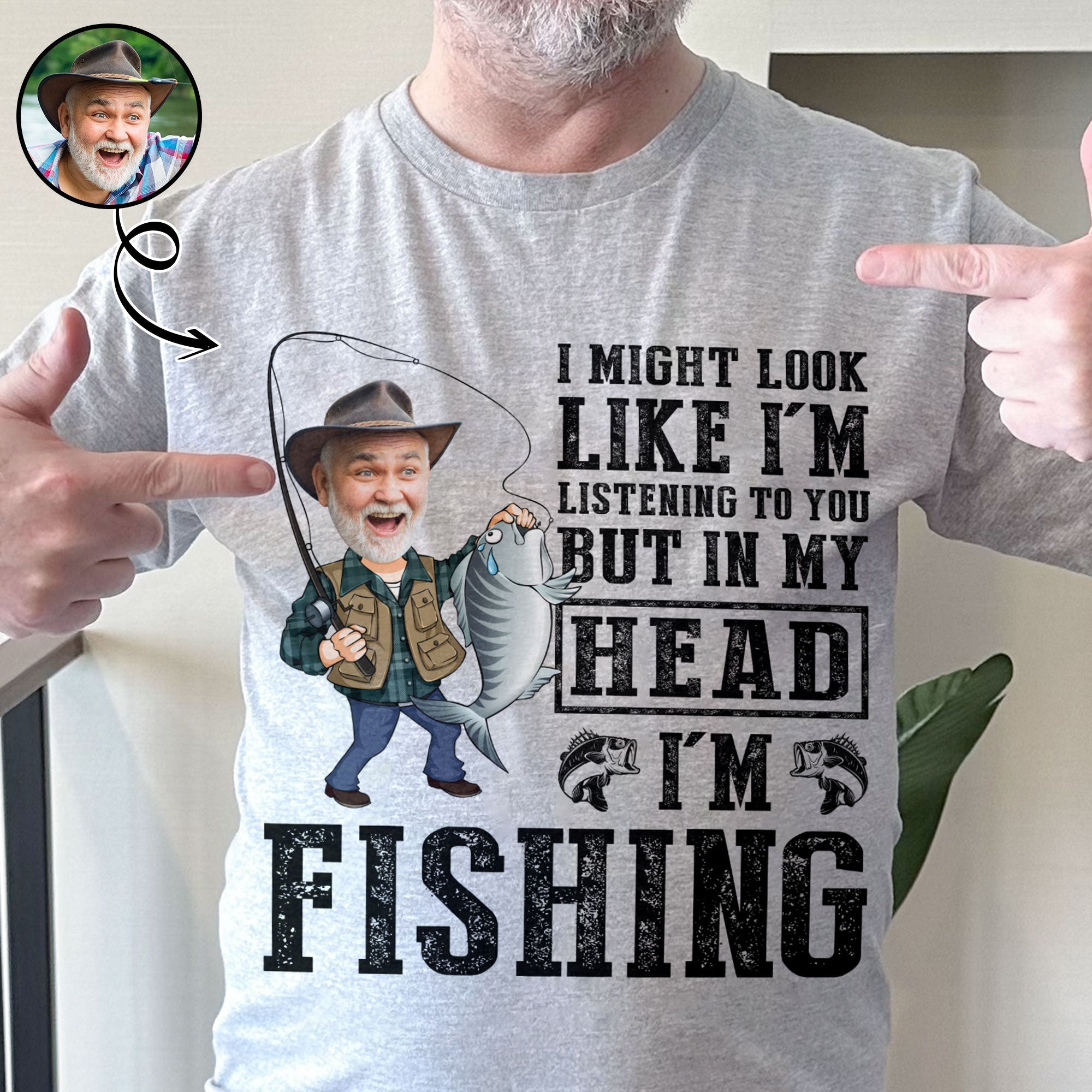 In My Head I'm Fishing - Personalized Photo Shirt