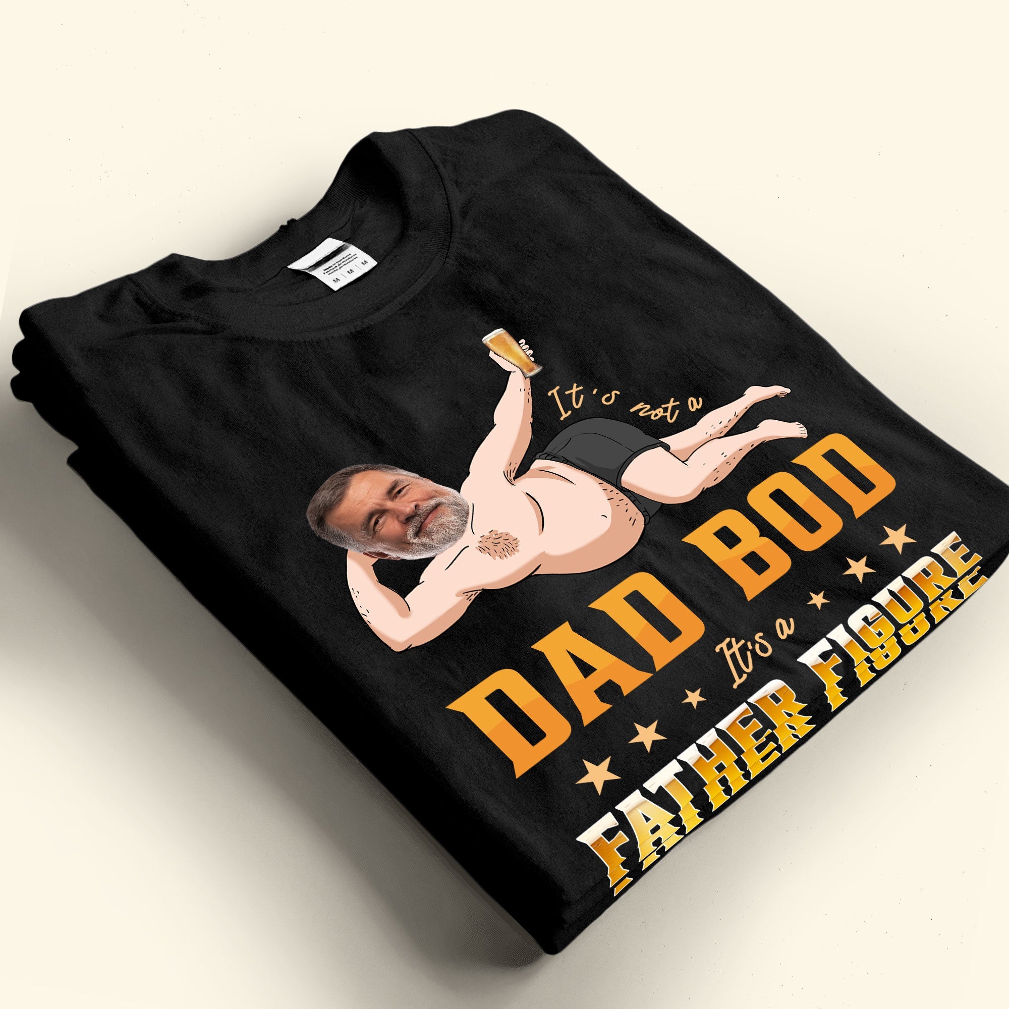 It's Not A Dad Bod - Personalized Photo Shirt