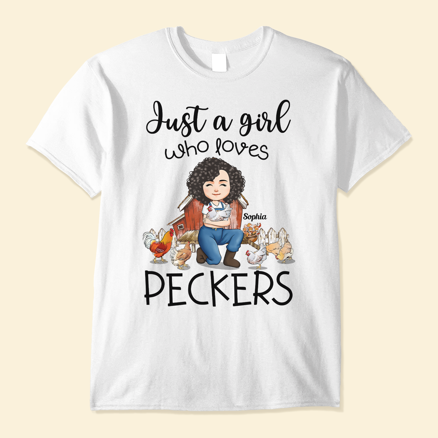 Just A Girl Who Loves Peckers - Personalized Shirt