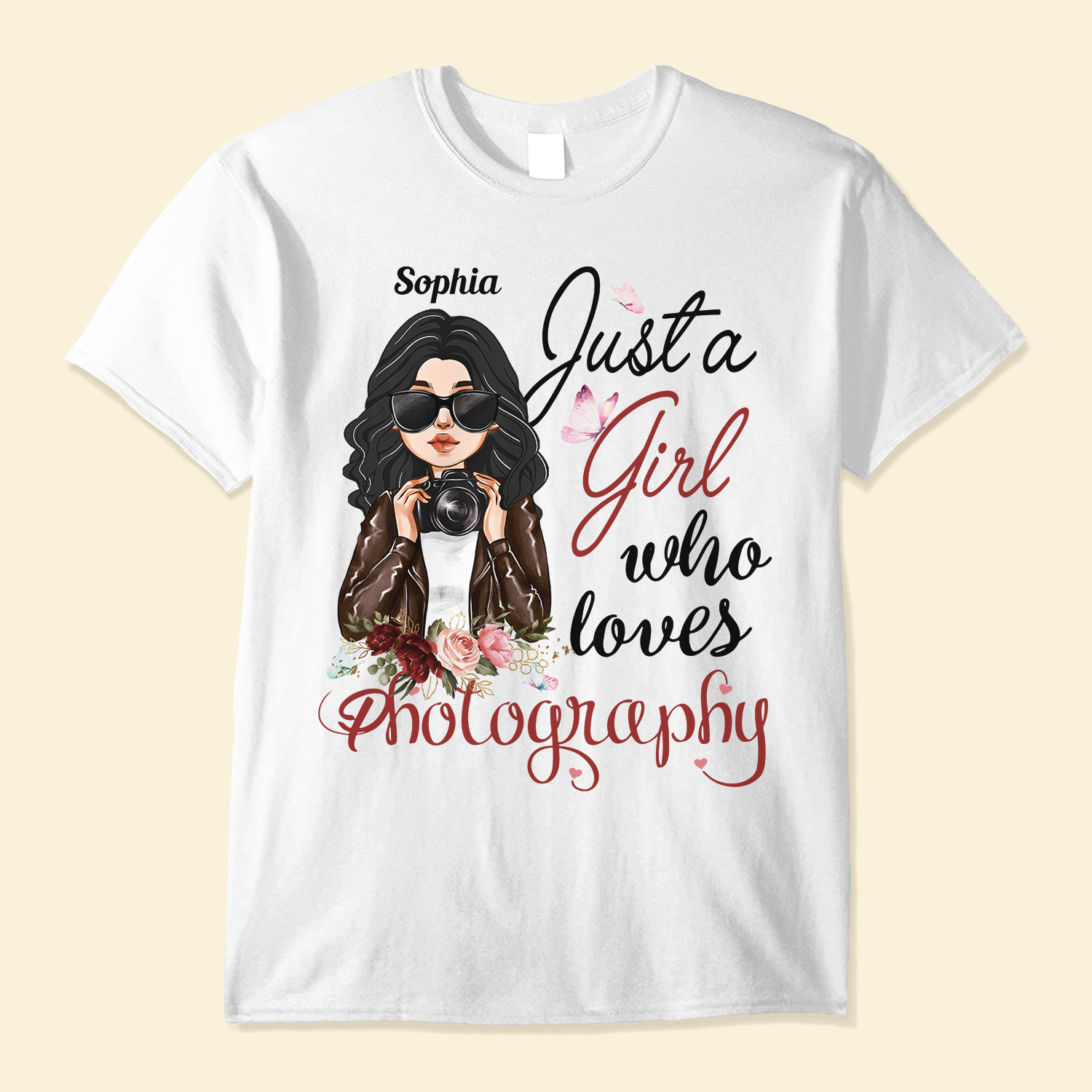 Just A Girl Who Loves Photography - Personalized Shirt - Birthday Gift For Girls, Photographers