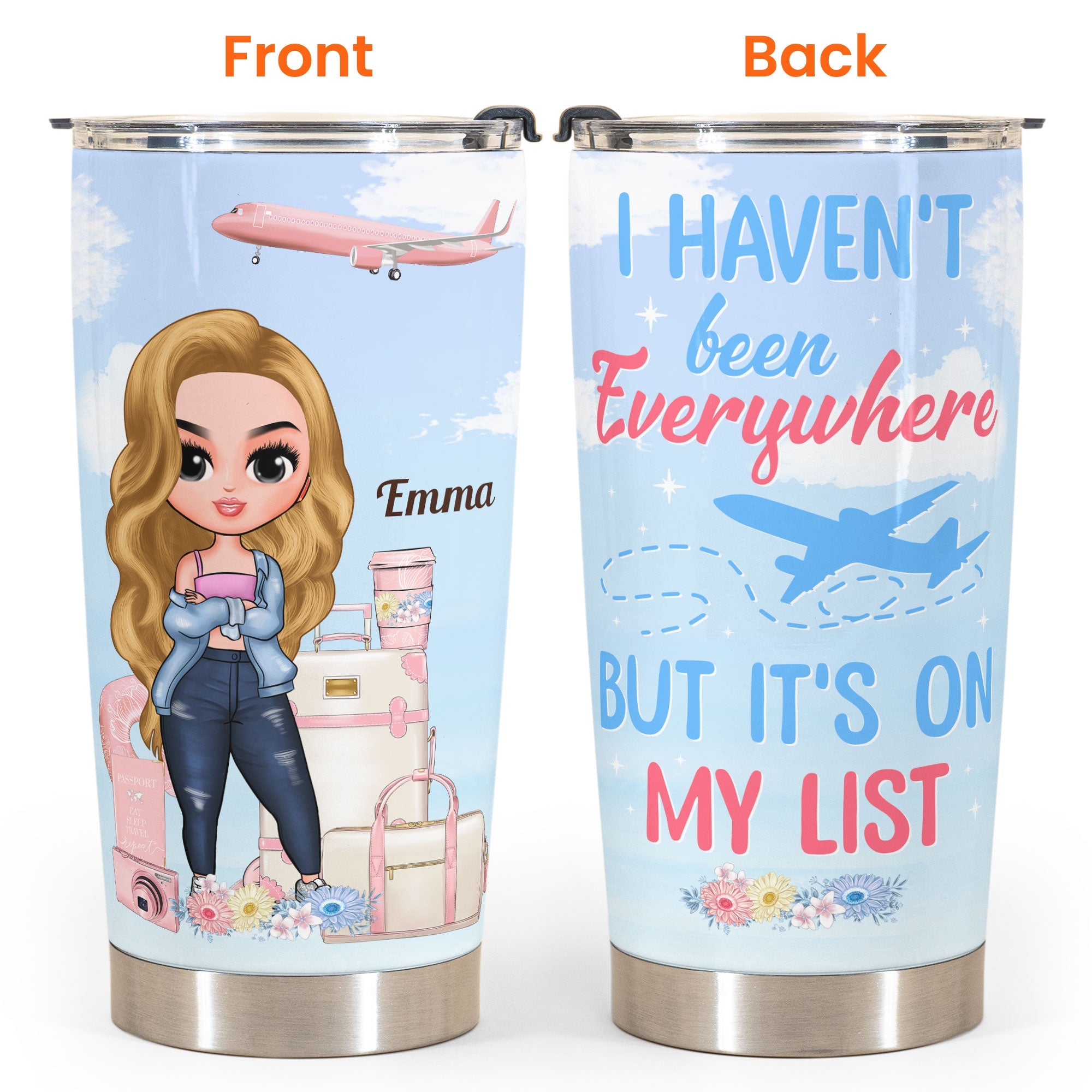 Just A Girl Who Loves Travelling - Personalized Tumbler Cup - Birthday & Christmas Gift For Girls