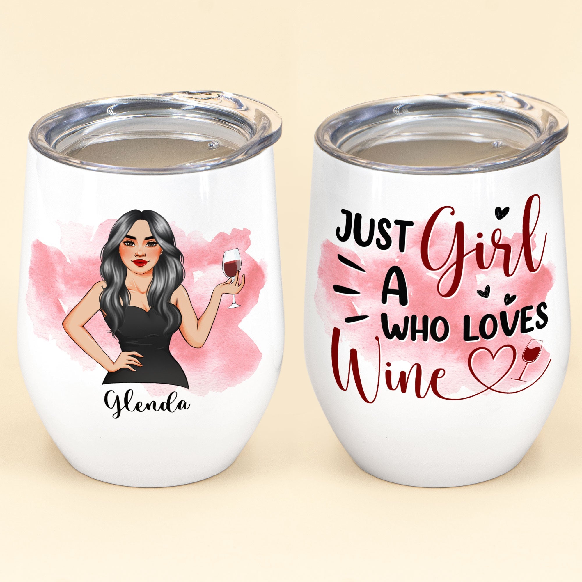 Just A Girl Who Loves Wine - Personalized Wine Tumbler - Birthday Gift For Wine Lovers, Girls