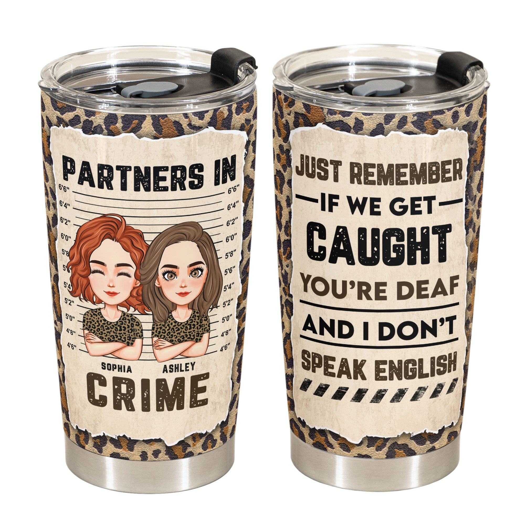 Leopard Version - Partners In Crime - Personalized Tumbler Cup