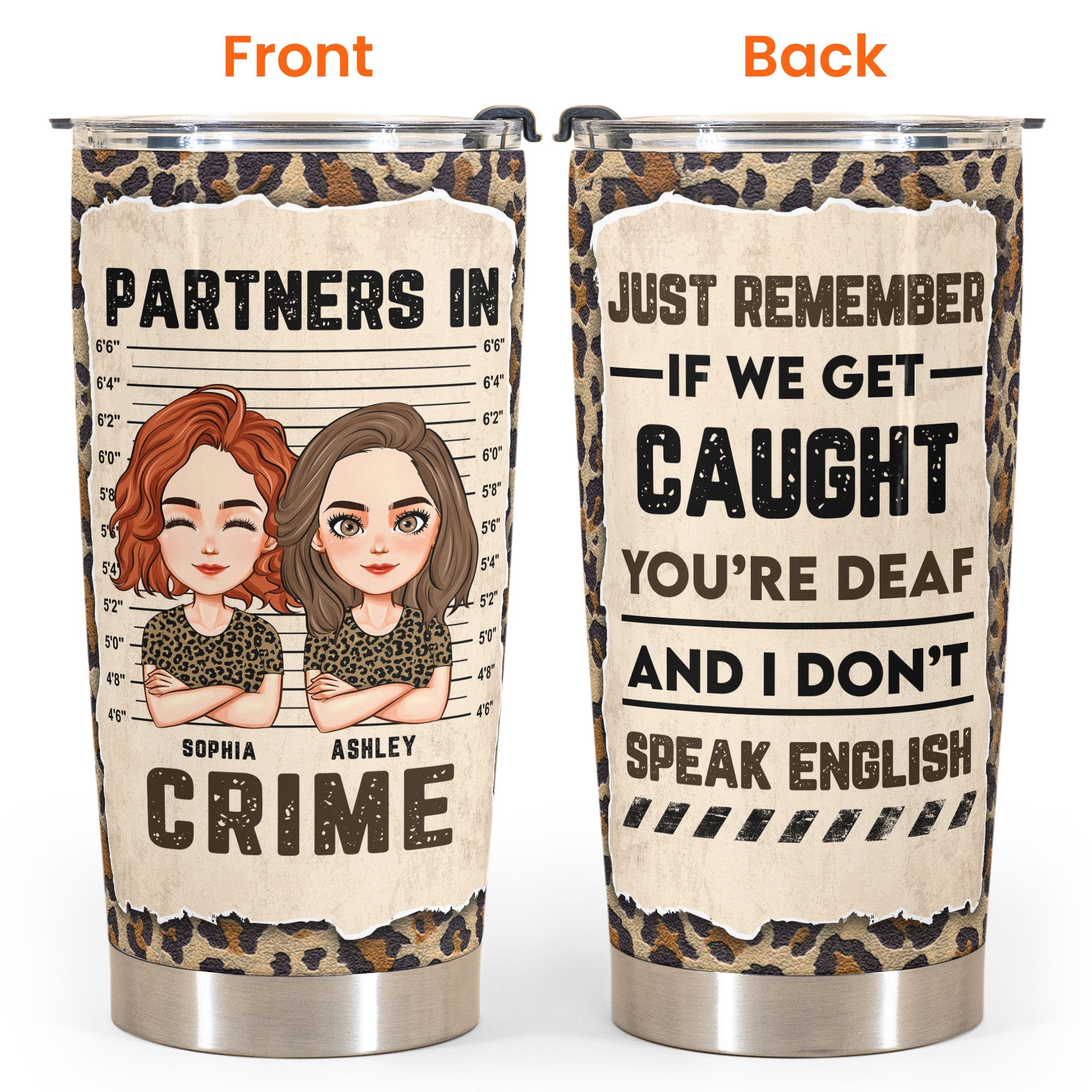 Leopard Version - Partners In Crime - Personalized Tumbler Cup