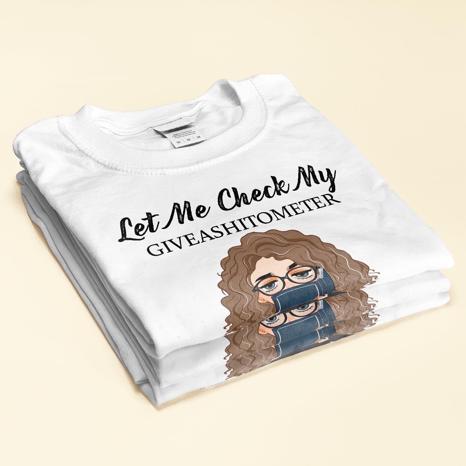 Let Me Check My Giveashitometer - Personalized Shirt - Birthday, FunnyGift For Her, Girl, Woman, Book Lover