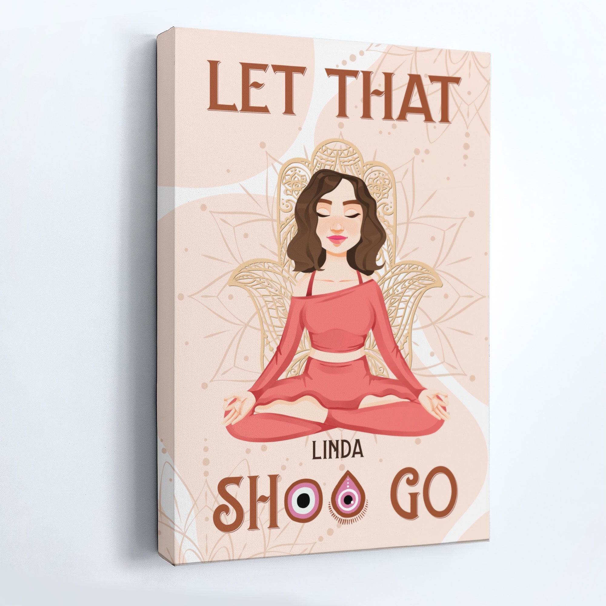 Let That Shit Go - Personalized Wrapped Canvas