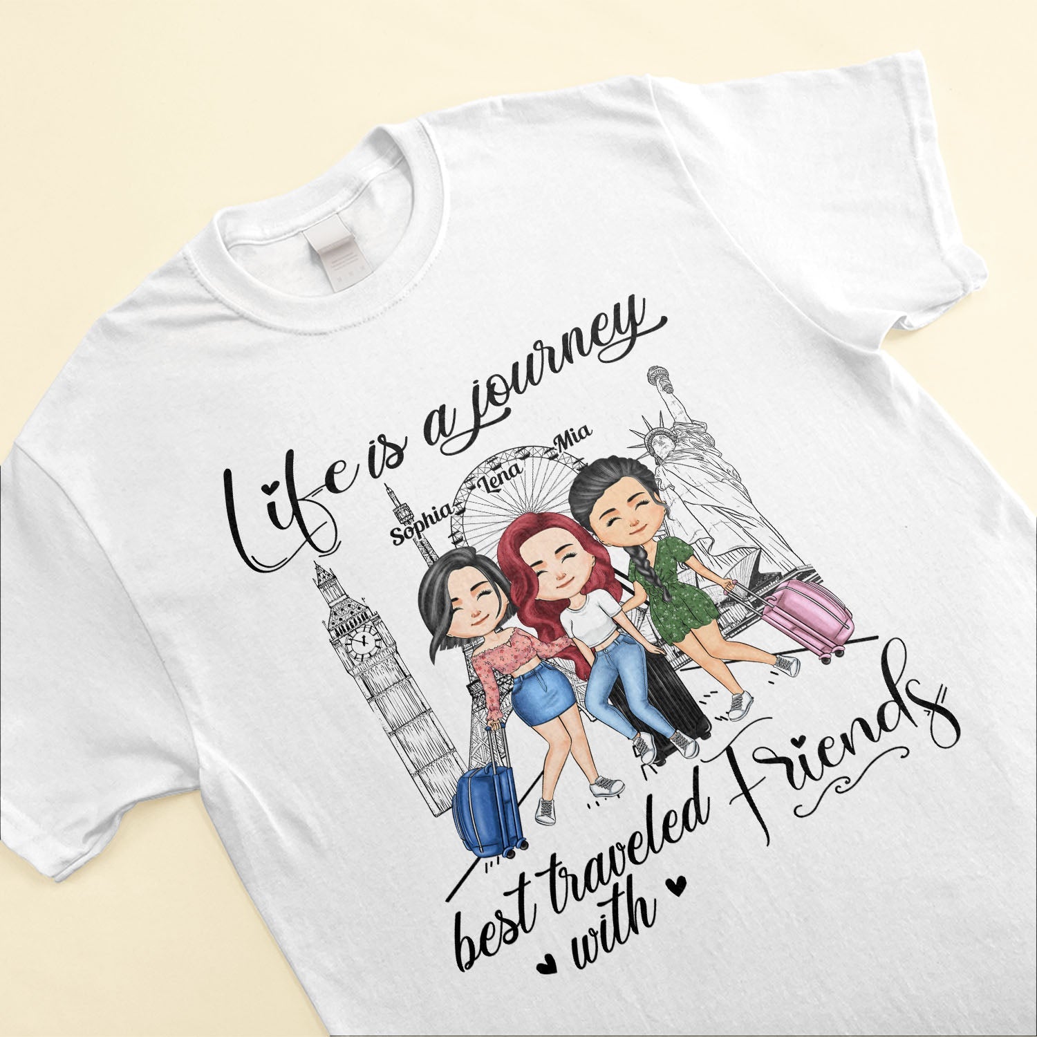 Life Is A Journey Best Traveled With Friends - Personalized Shirt - Birthday Gift For Her, Friends, Besties, Travel Buddies, Travelers, Trippin' Gift