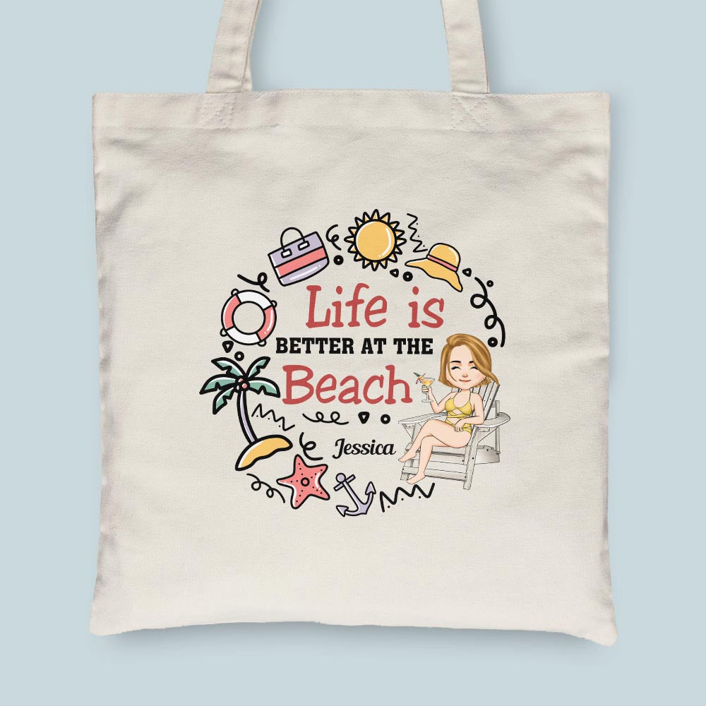 Life Is Better At The Beach - Personalized Tote Bag - Birthday, Vacation Gift For Her, Summer Gift, Beach Lover, Beach Essential Bag