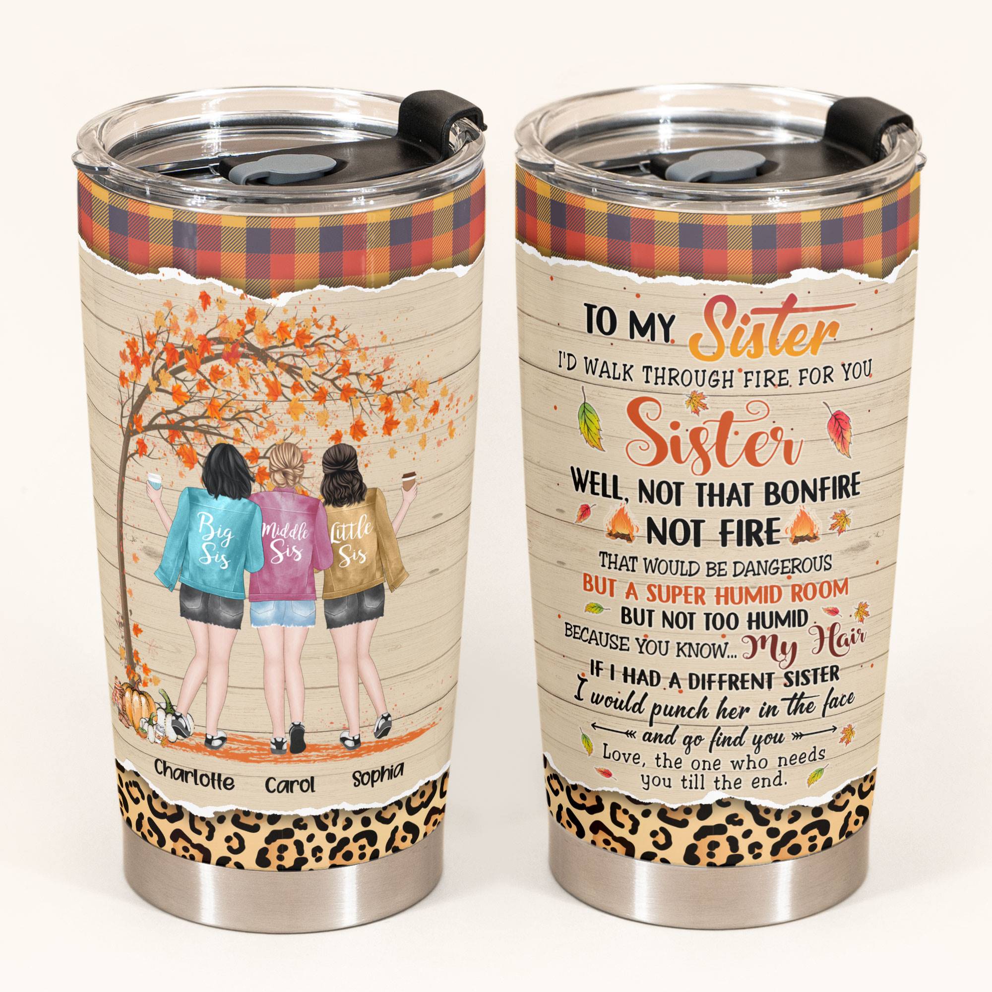 Life Is Better With Sisters - Personalized Tumbler Cup - Gift For Sisters