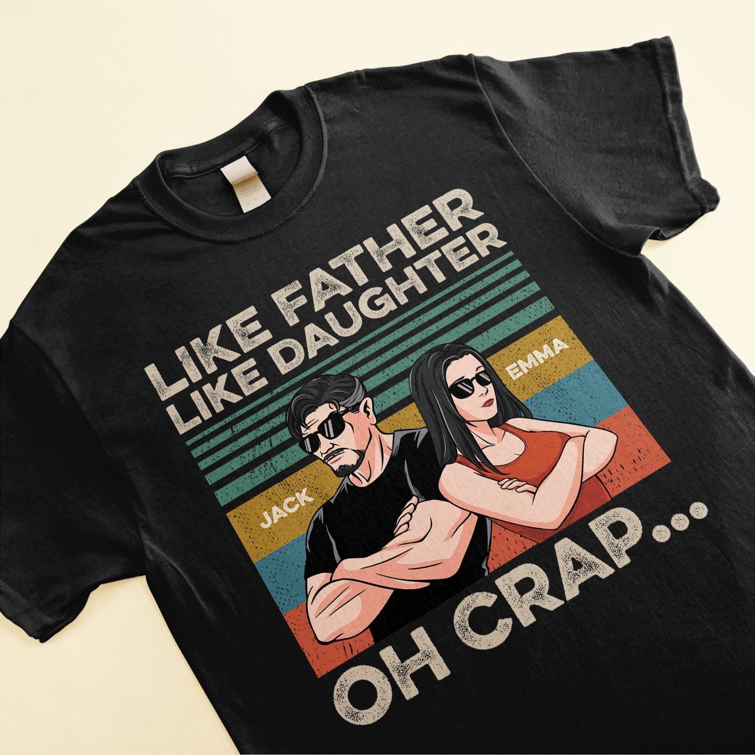 Like Father Like Daughter - Personalized Shirt