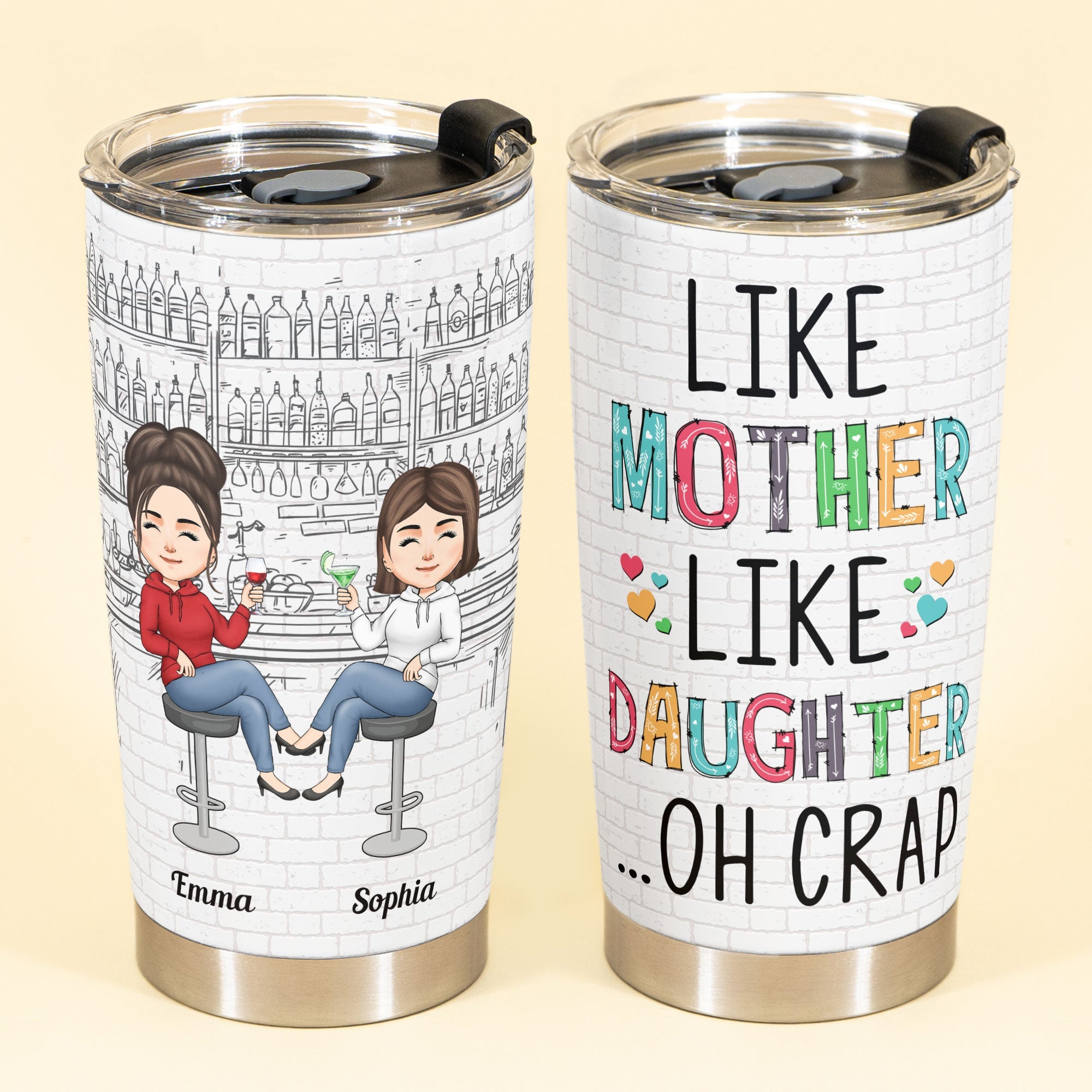 Like Mother Like Daughter Chibi - Personalized Tumbler Cup - Birthday Mother's Day For Mom Funny Gift For Daughter - Gift From Daughter, Husband, Mom