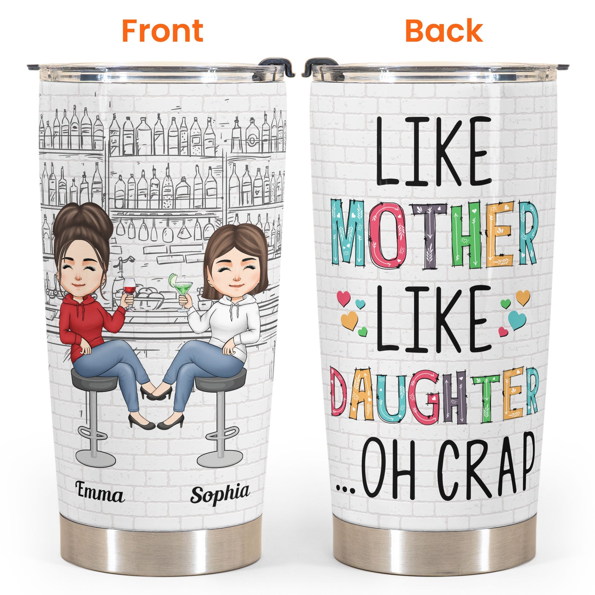 Like Mother Like Daughter Chibi - Personalized Tumbler Cup - Birthday Mother's Day For Mom Funny Gift For Daughter - Gift From Daughter, Husband, Mom