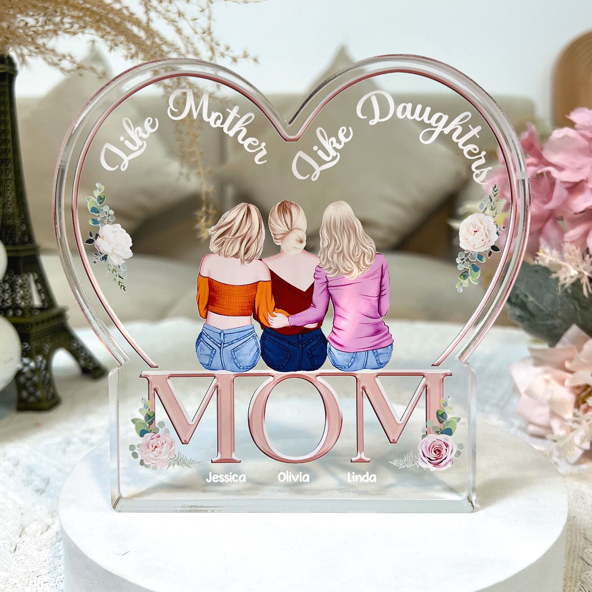 Like Mother Like Daughters Mother's Day Gift - Personalized Acrylic Plaque