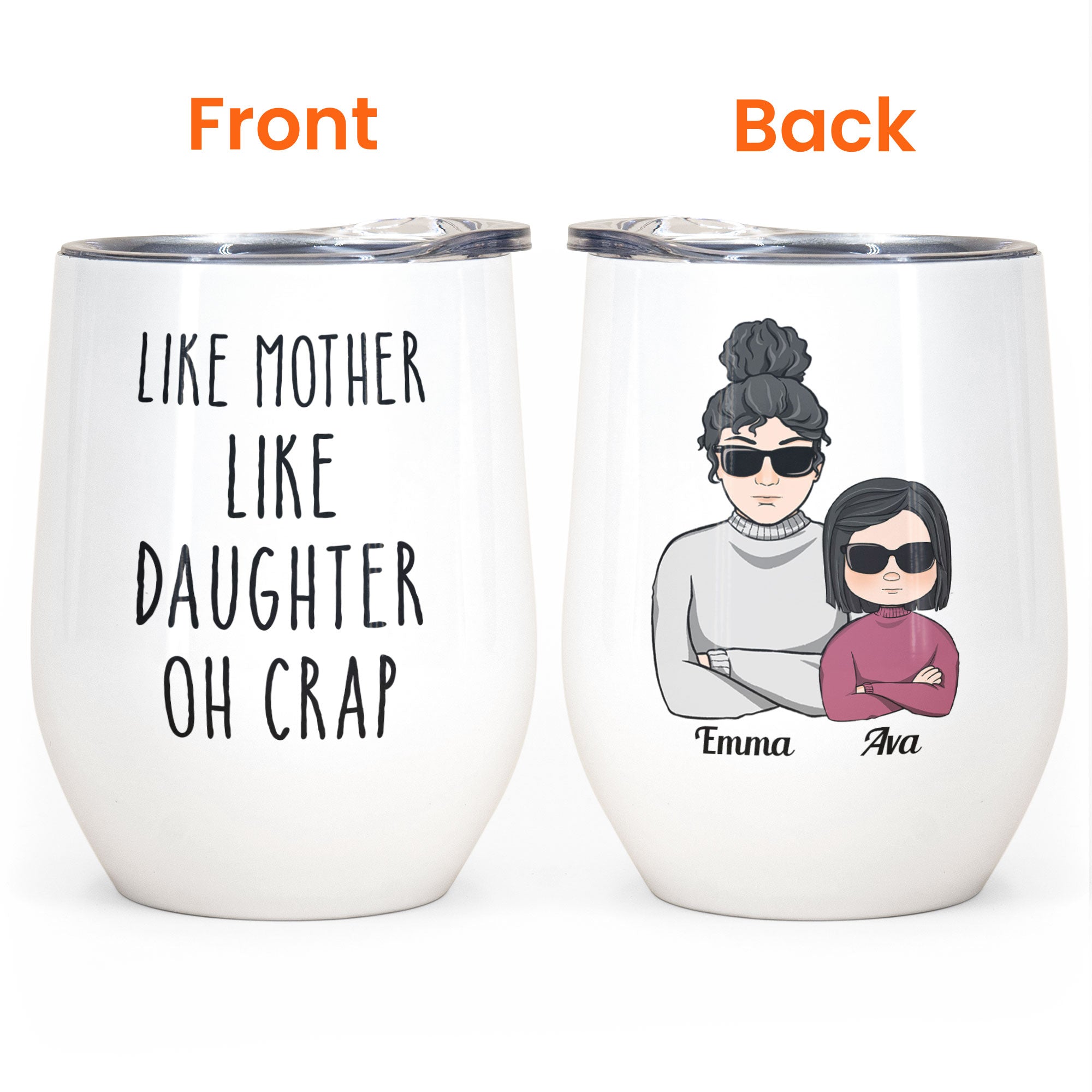 Like Mother Like Daughter Oh Crap - Personalized Wine Tumbler - Mother's Day Gift For Mom, Daughter