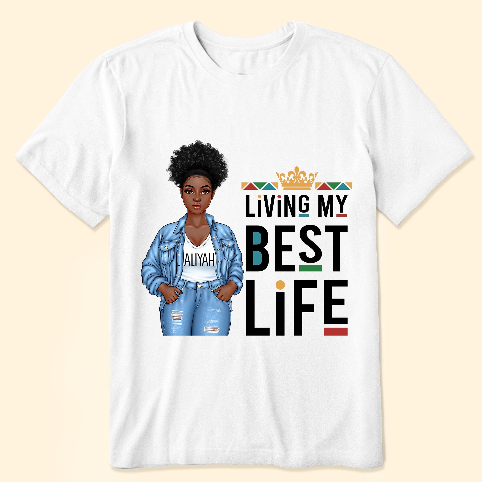 Living My Best Life Ver 2 - Personalized Shirt