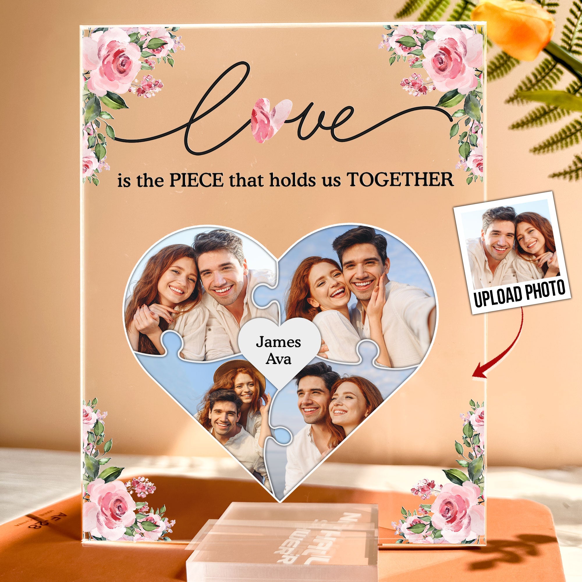 Love Is The Piece That Holds Us Together - Personalized Acrylic Photo Plaque