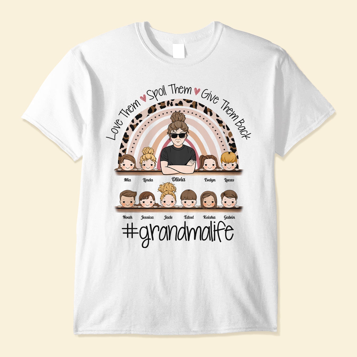 Love Them, Spoil Them, Give Them Back - Personalized Shirt - Birthday, Grandparents' Day Gift For Grandma, Gigi, Nana, Nanny, Mimi, Glamma