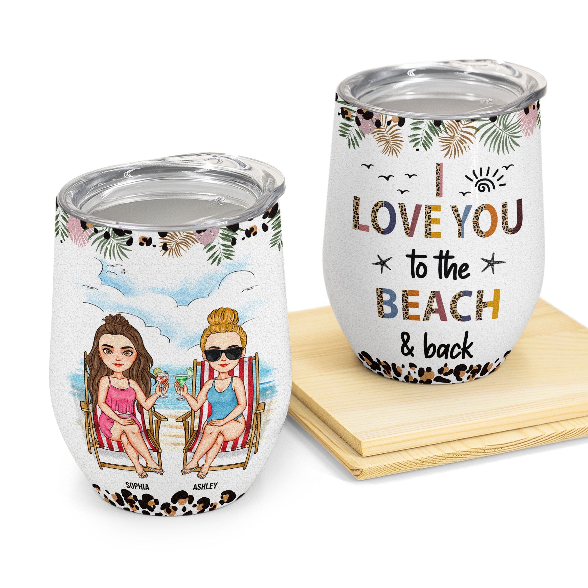 Love You To The Beach And Back - Leopard Version - Personalized Wine Tumbler