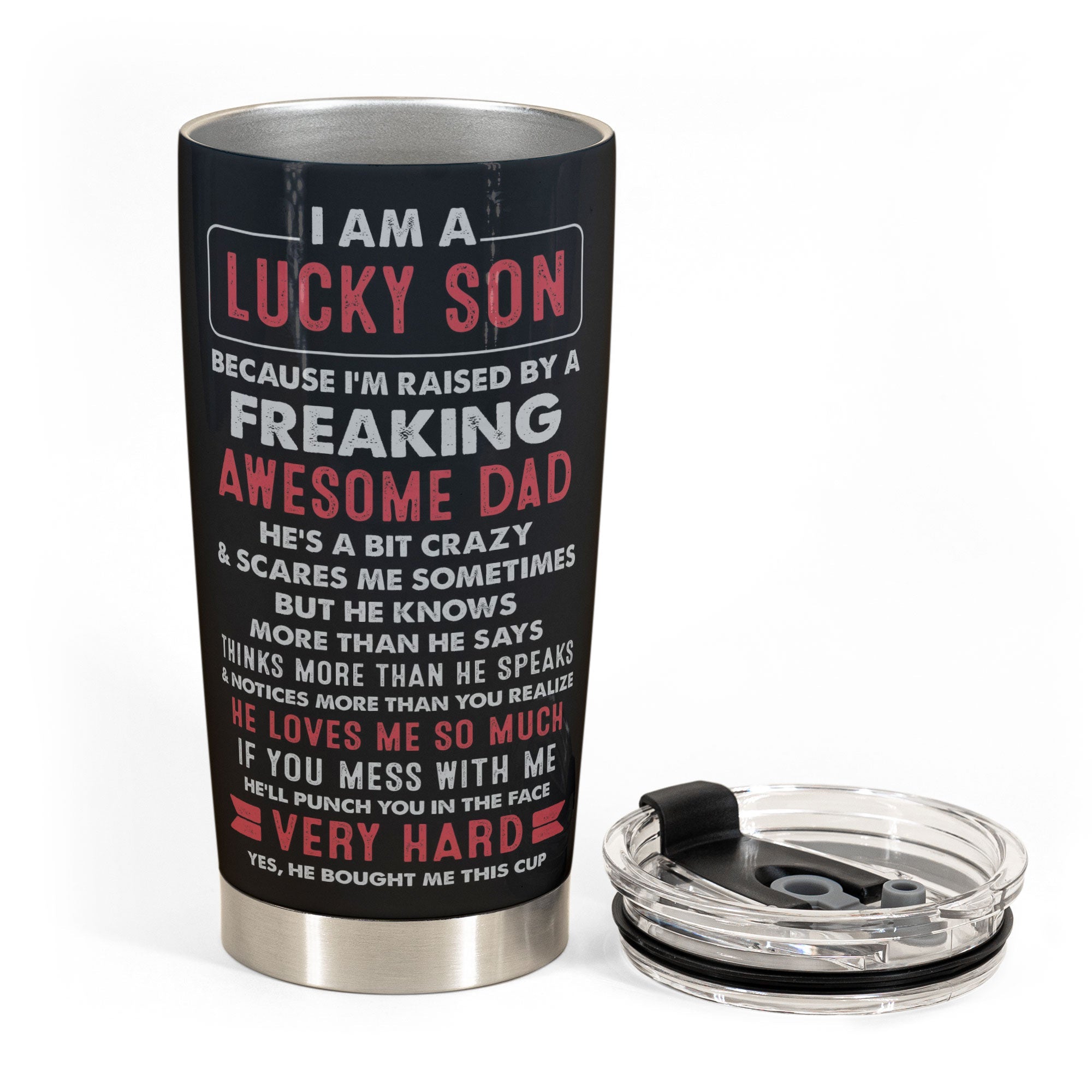 Lucky Son Of An Awesome Dad - Personalized Tumbler Cup - Christmas, Birthday Gift For Son