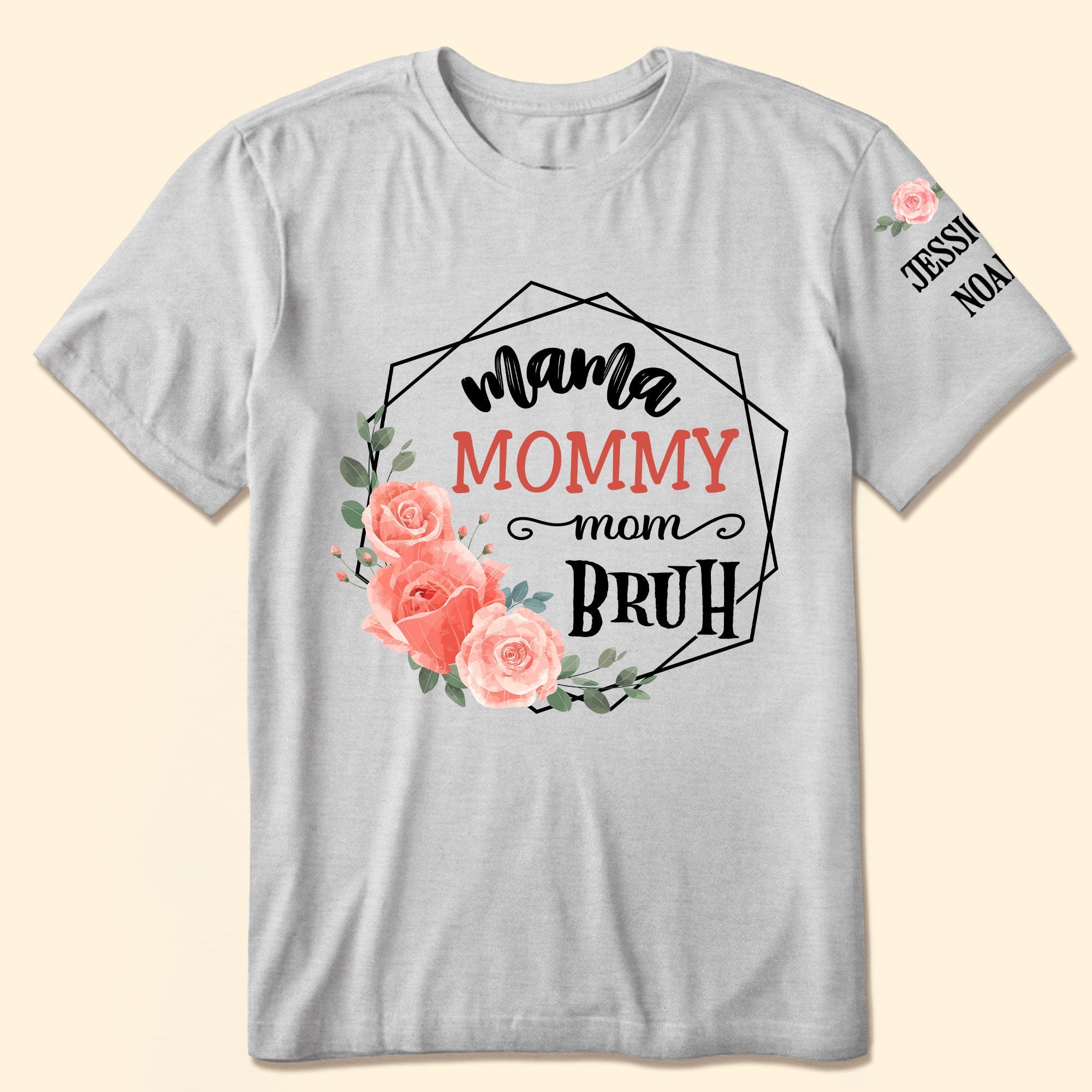 Mama Mommy Mom Bruh - Personalized Shirt