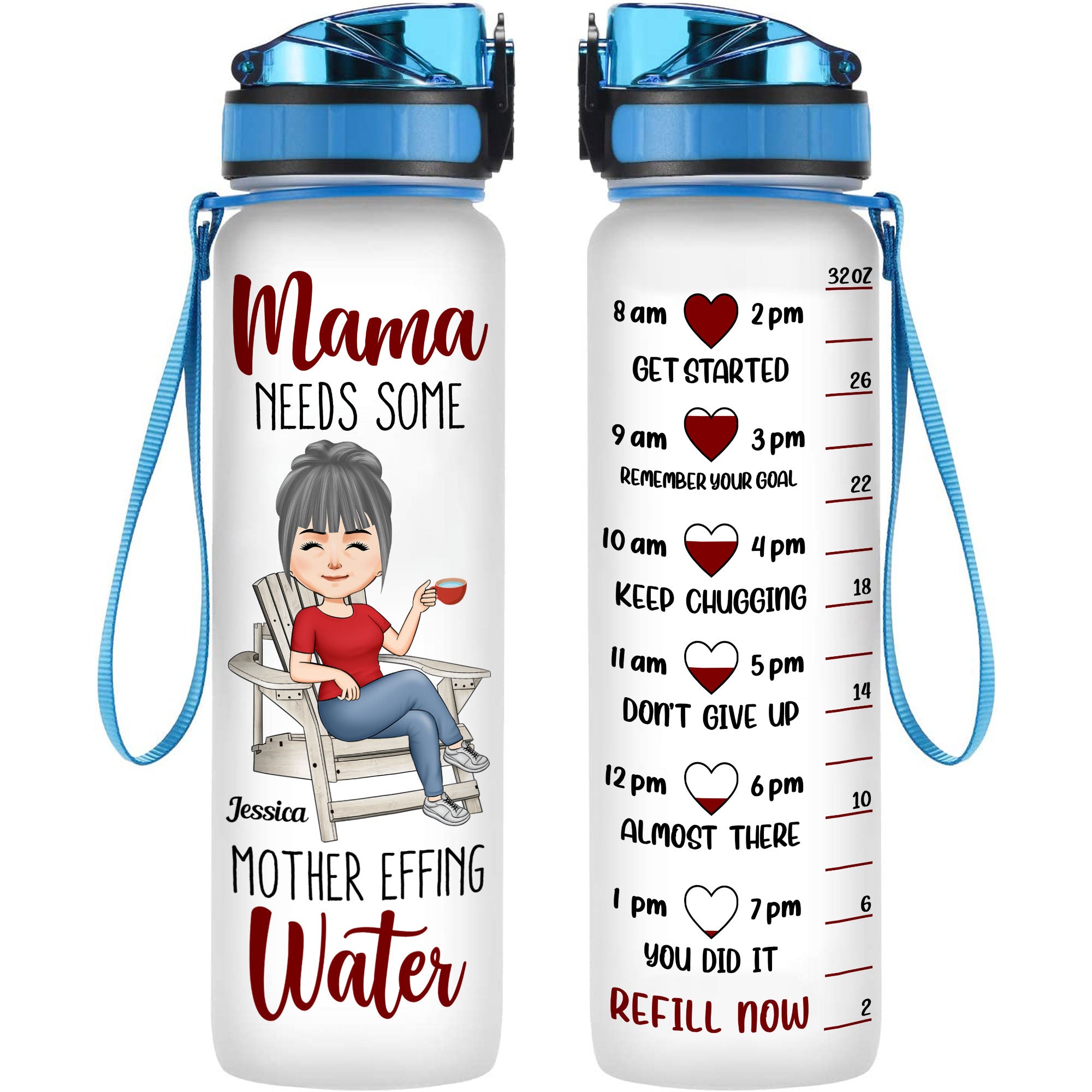 Mama Needs Some Mother Effing Water - Personalized Water Tracker Bottle - Birthday, Funny , Mother's Day Gift For Mom, Grandma, Nana, Gigi