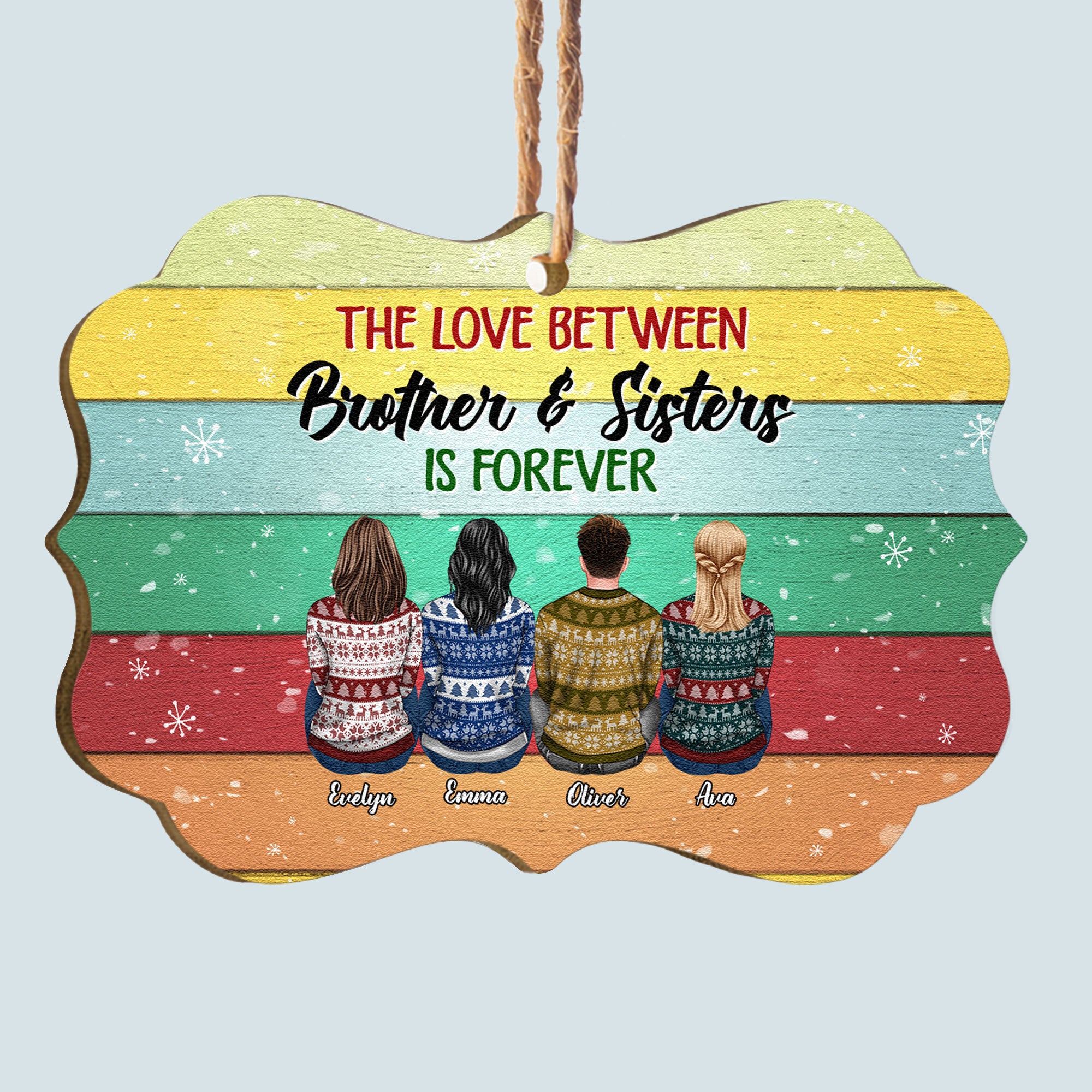 Sisters And Brothers Connected By Heart - Personalized Aluminum/Wooden Ornament - Ugly Christmas Sweater Sitting